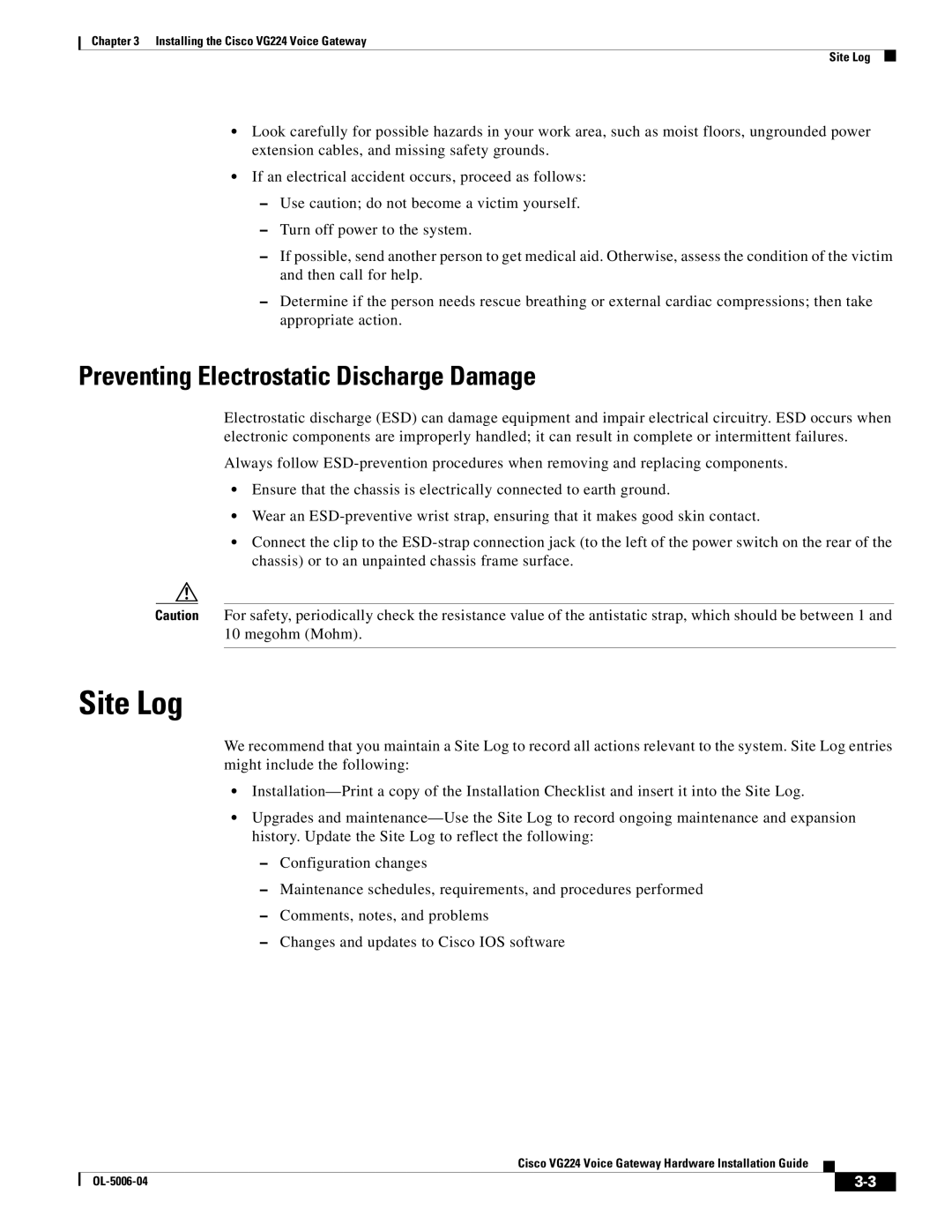 Cisco Systems VG224 installation instructions Site Log, Preventing Electrostatic Discharge Damage 