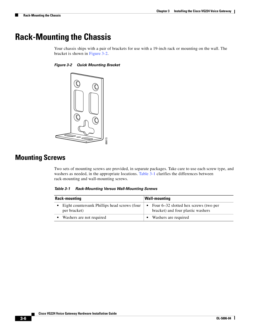 Cisco Systems VG224 installation instructions Rack-Mounting the Chassis, Mounting Screws, Rack-mounting Wall-mounting 