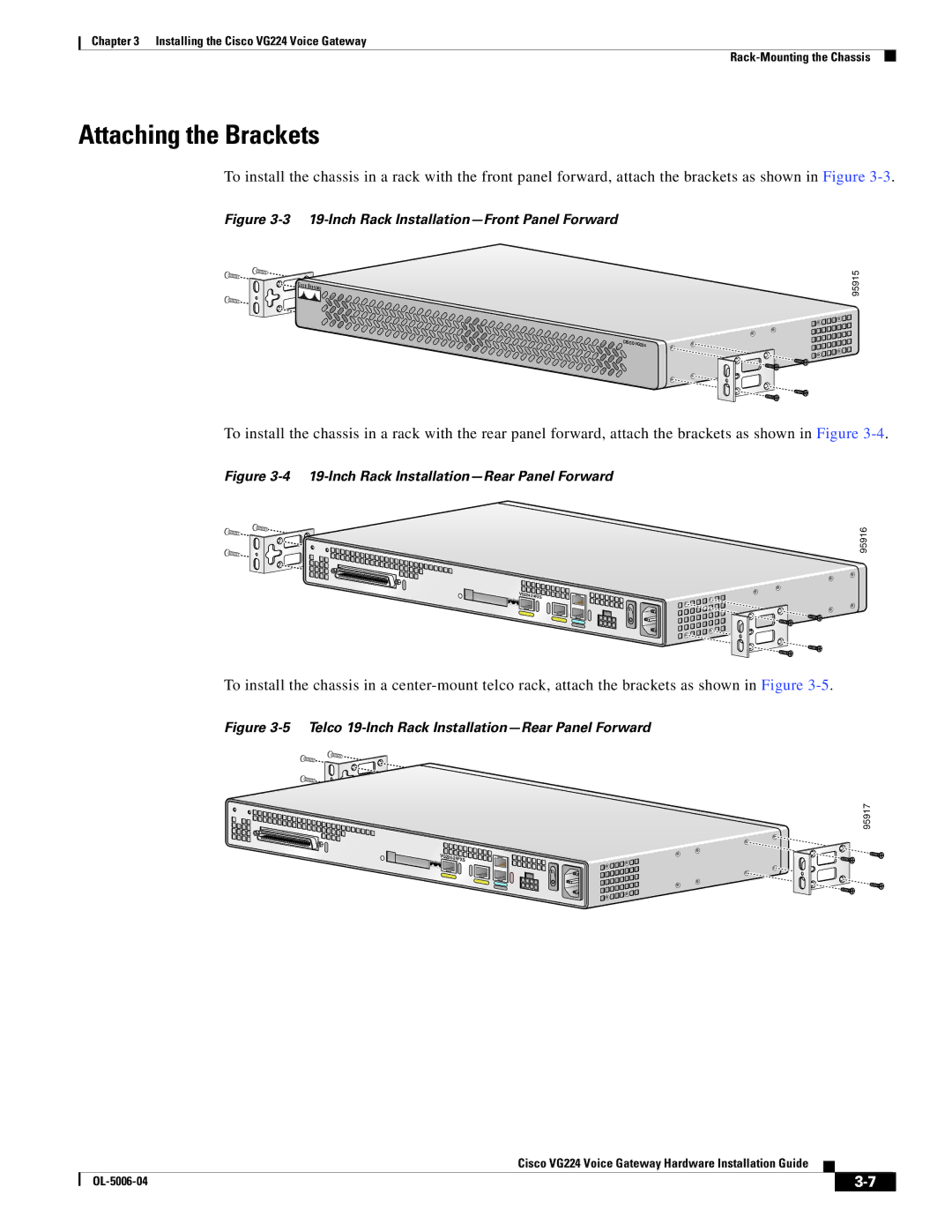 Cisco Systems VG224 installation instructions Attaching the Brackets, Inch Rack Installation-Front Panel Forward 