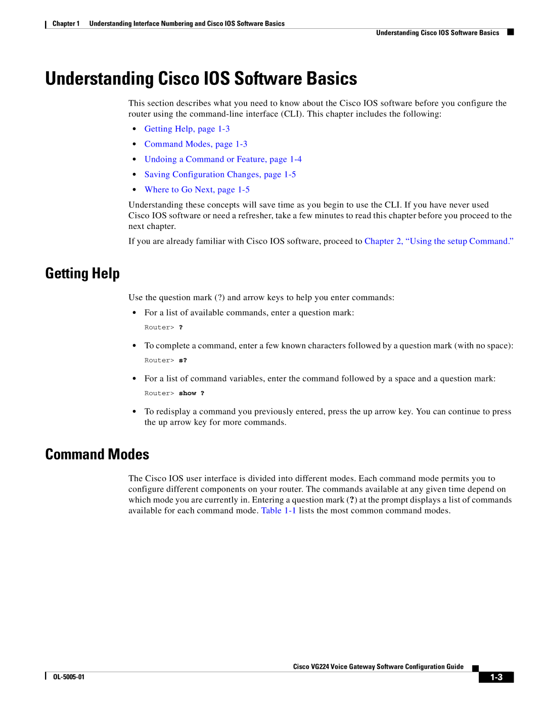 Cisco Systems VG224 manual Understanding Cisco IOS Software Basics, Getting Help, Command Modes 