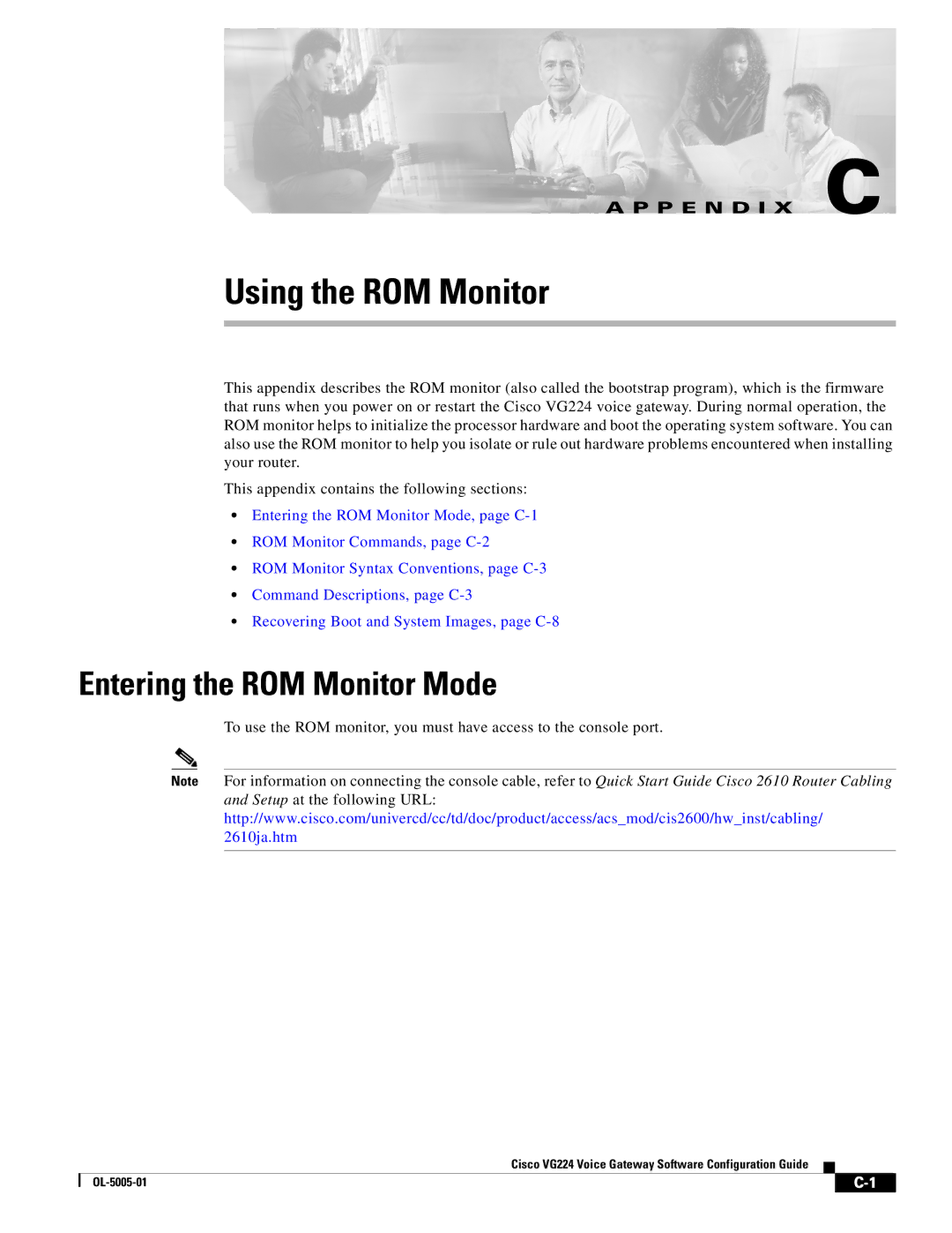 Cisco Systems VG224 manual Using the ROM Monitor, Entering the ROM Monitor Mode 