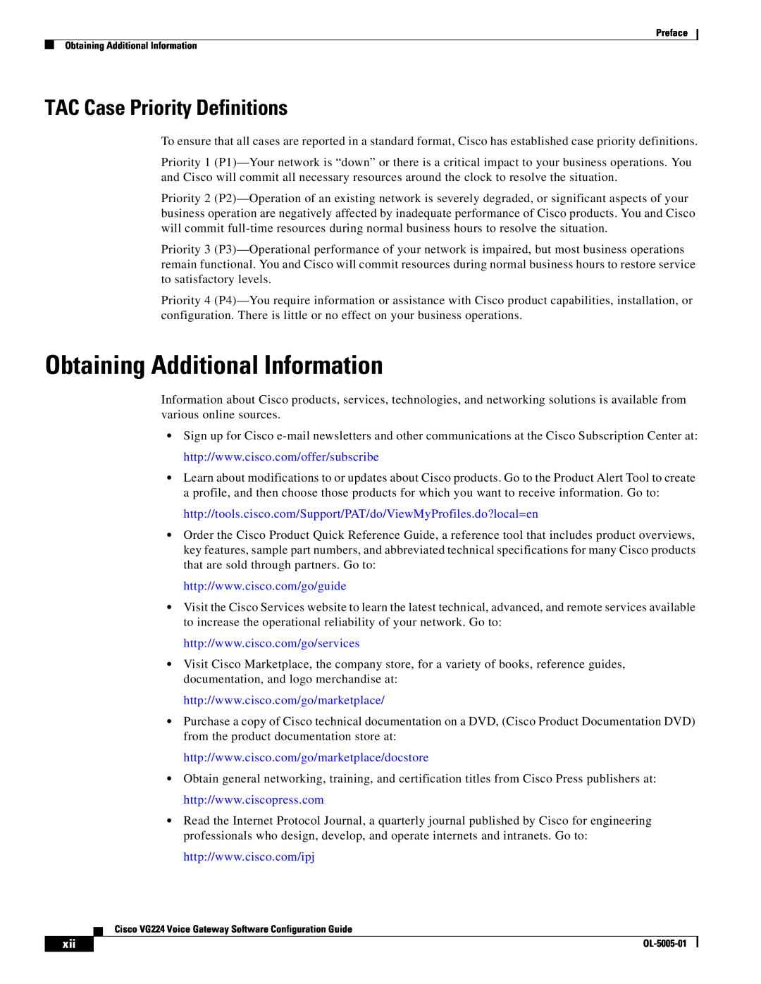 Cisco Systems VG224 manual Obtaining Additional Information, TAC Case Priority Definitions 