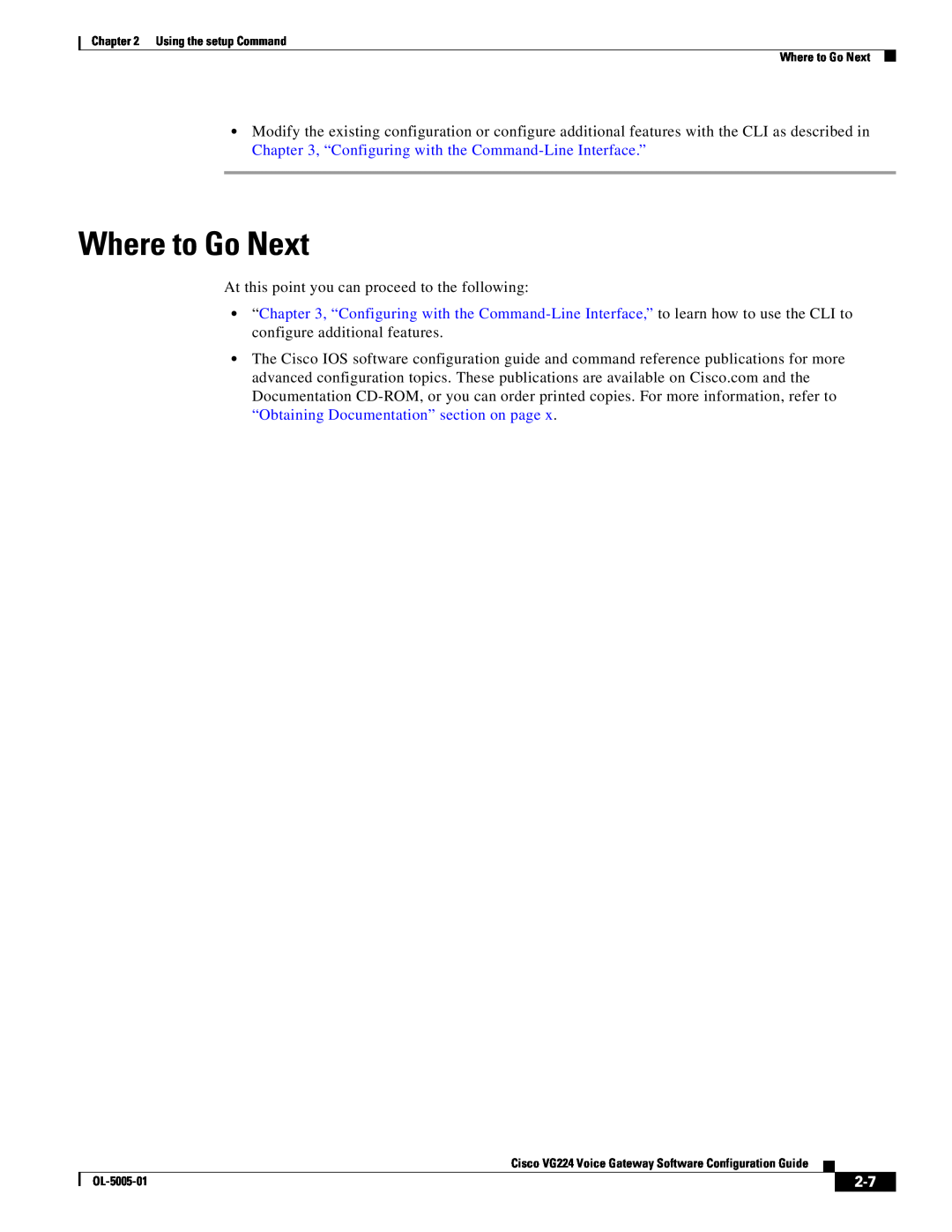 Cisco Systems VG224 manual Where to Go Next, At this point you can proceed to the following 