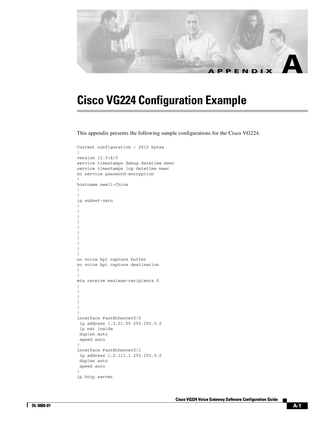 Cisco Systems manual Cisco VG224 Configuration Example, A P P E N D I X A, OL-5005-01 