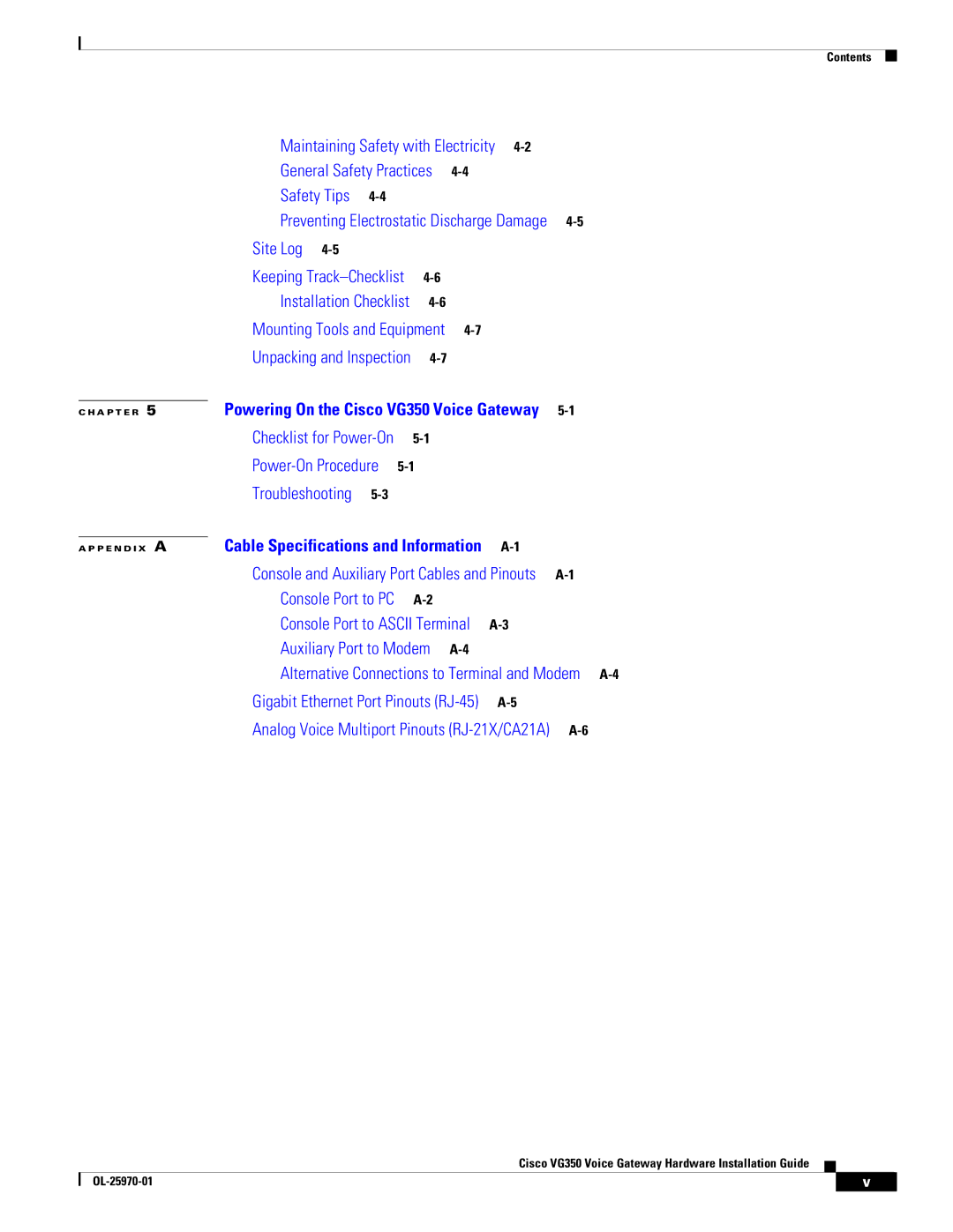 Cisco Systems VG350 specifications Site Log 