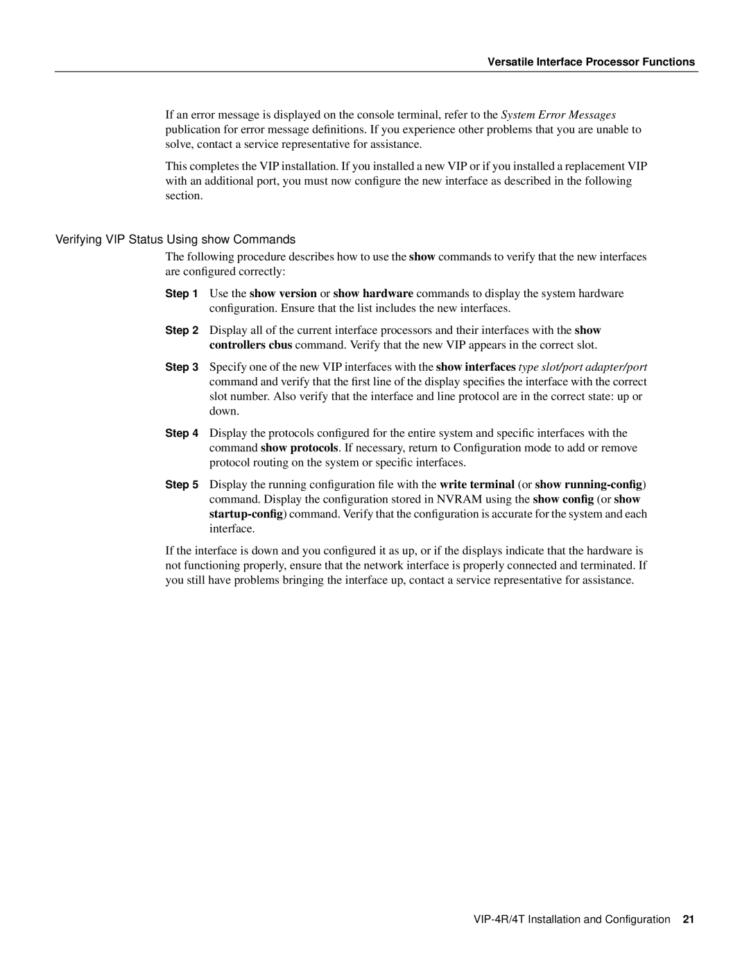 Cisco Systems VIP-4R/4T manual Verifying VIP Status Using show Commands 