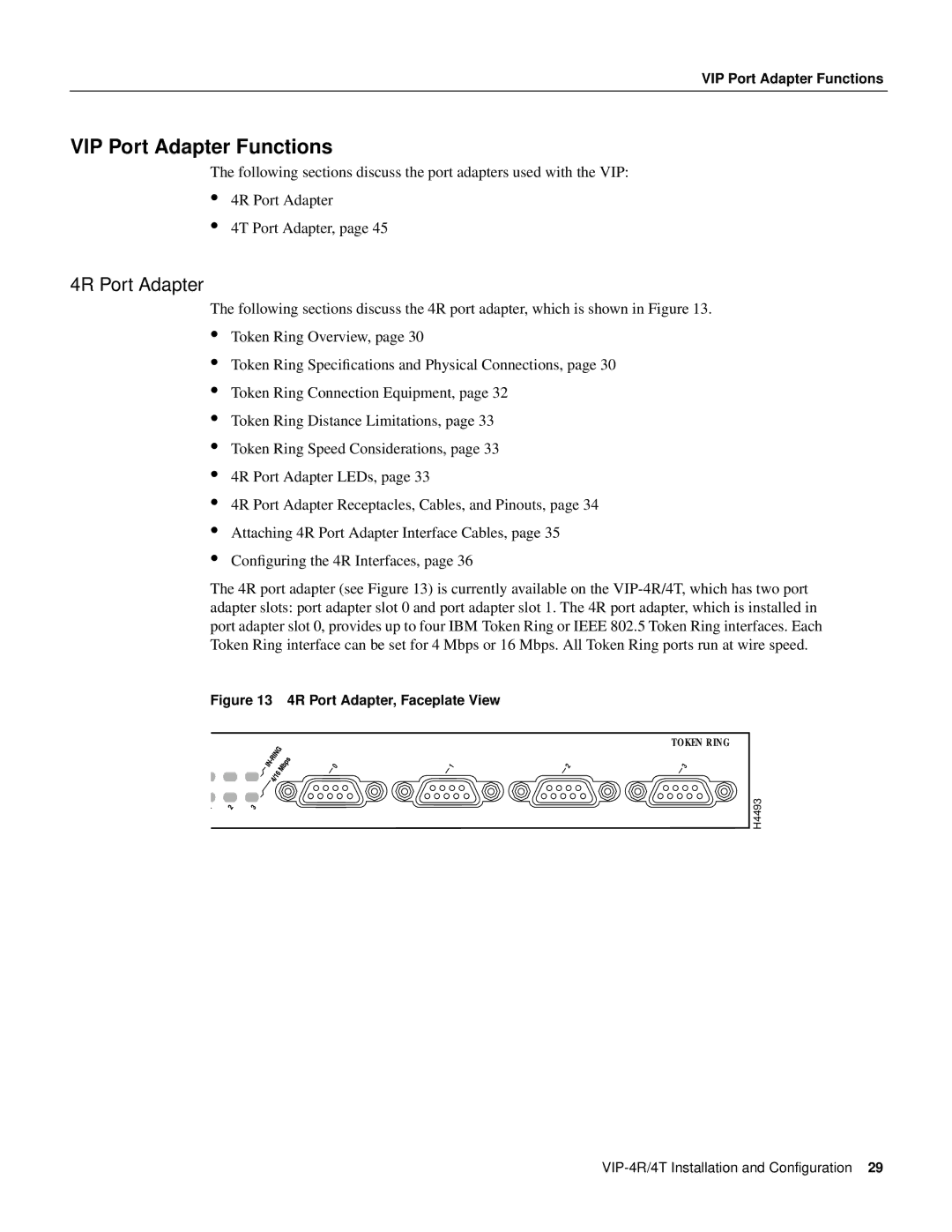 Cisco Systems VIP-4R/4T manual VIP Port Adapter Functions, 4R Port Adapter 