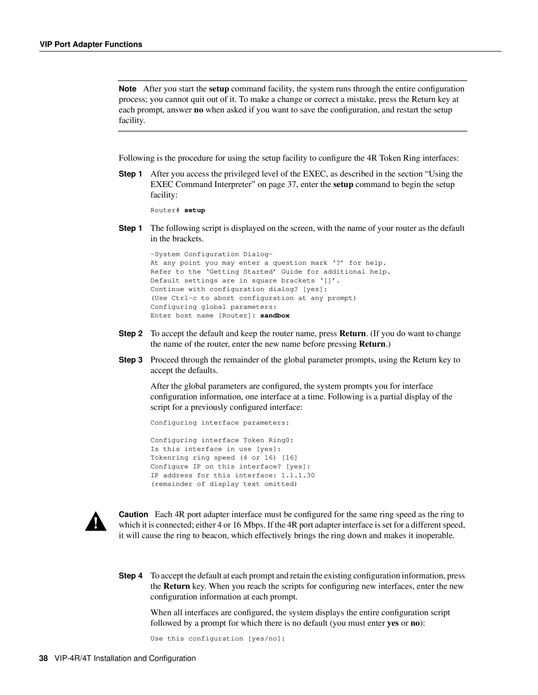 Cisco Systems VIP-4R/4T manual Router# setup 