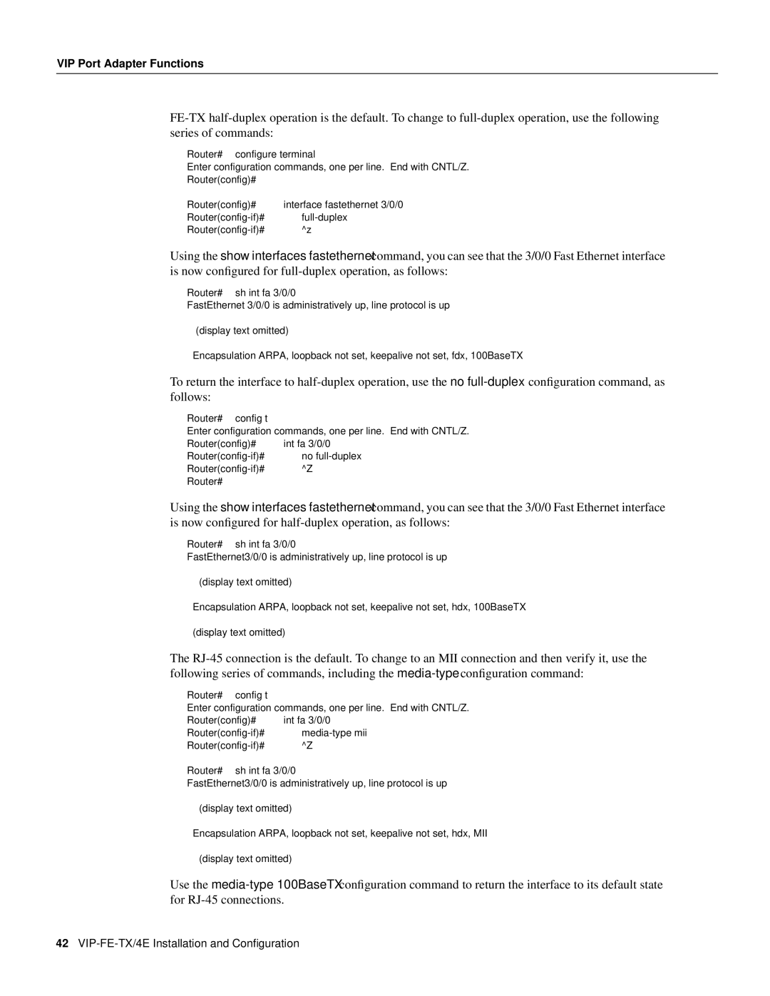 Cisco Systems VIP-FE-TX/4E manual Router# configure terminal 