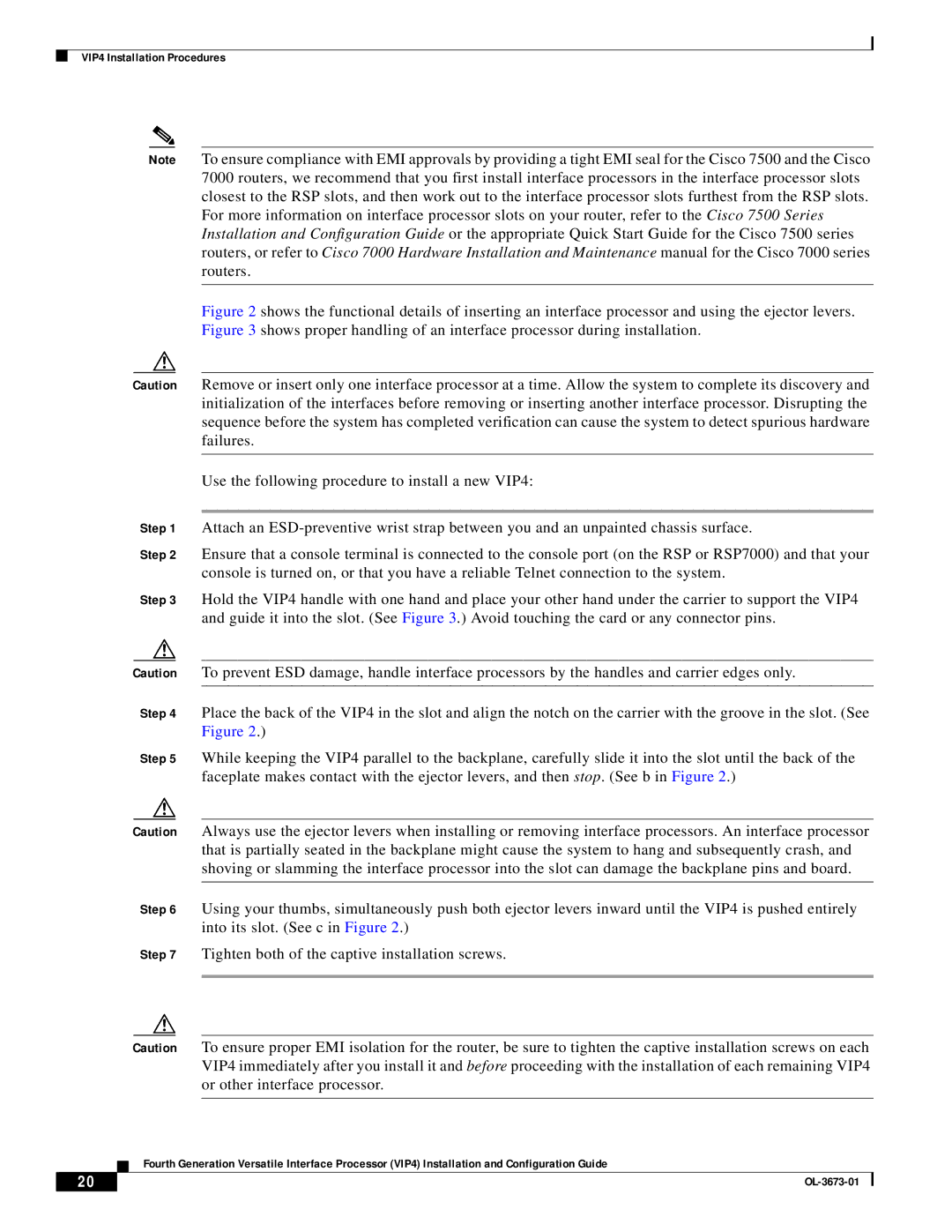 Cisco Systems VIP4 manual Step 