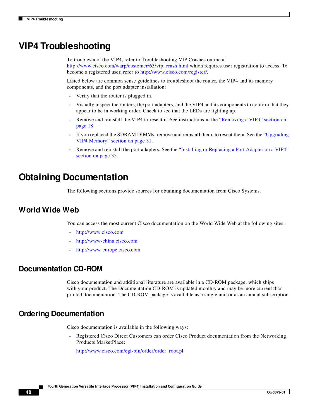 Cisco Systems manual VIP4 Troubleshooting, Obtaining Documentation, World Wide Web, Documentation CD-ROM 