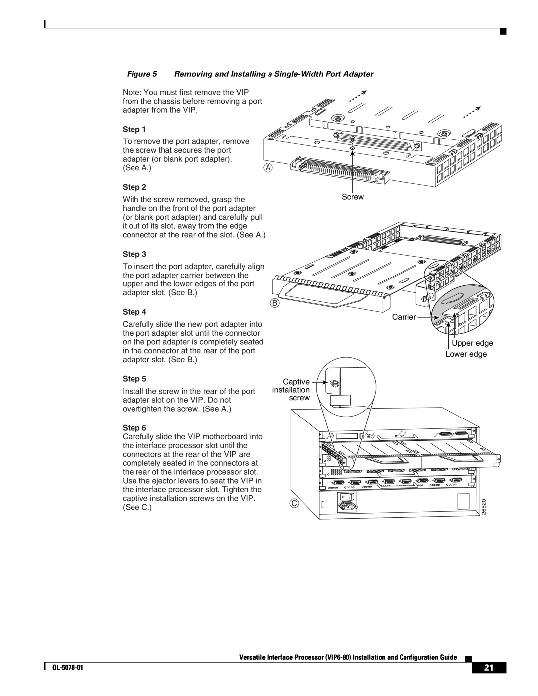Cisco Systems (VIP6-80) manual Removing and Installing a Single-Width Port Adapter, Step 
