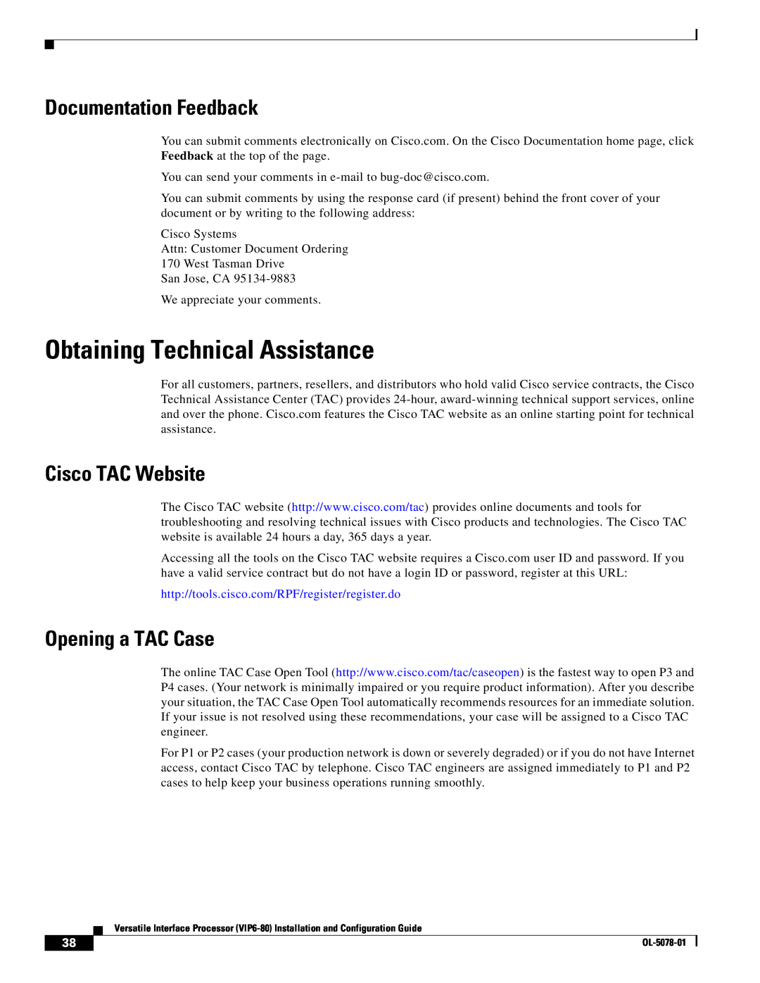 Cisco Systems (VIP6-80) Obtaining Technical Assistance, Documentation Feedback, Cisco TAC Website, Opening a TAC Case 
