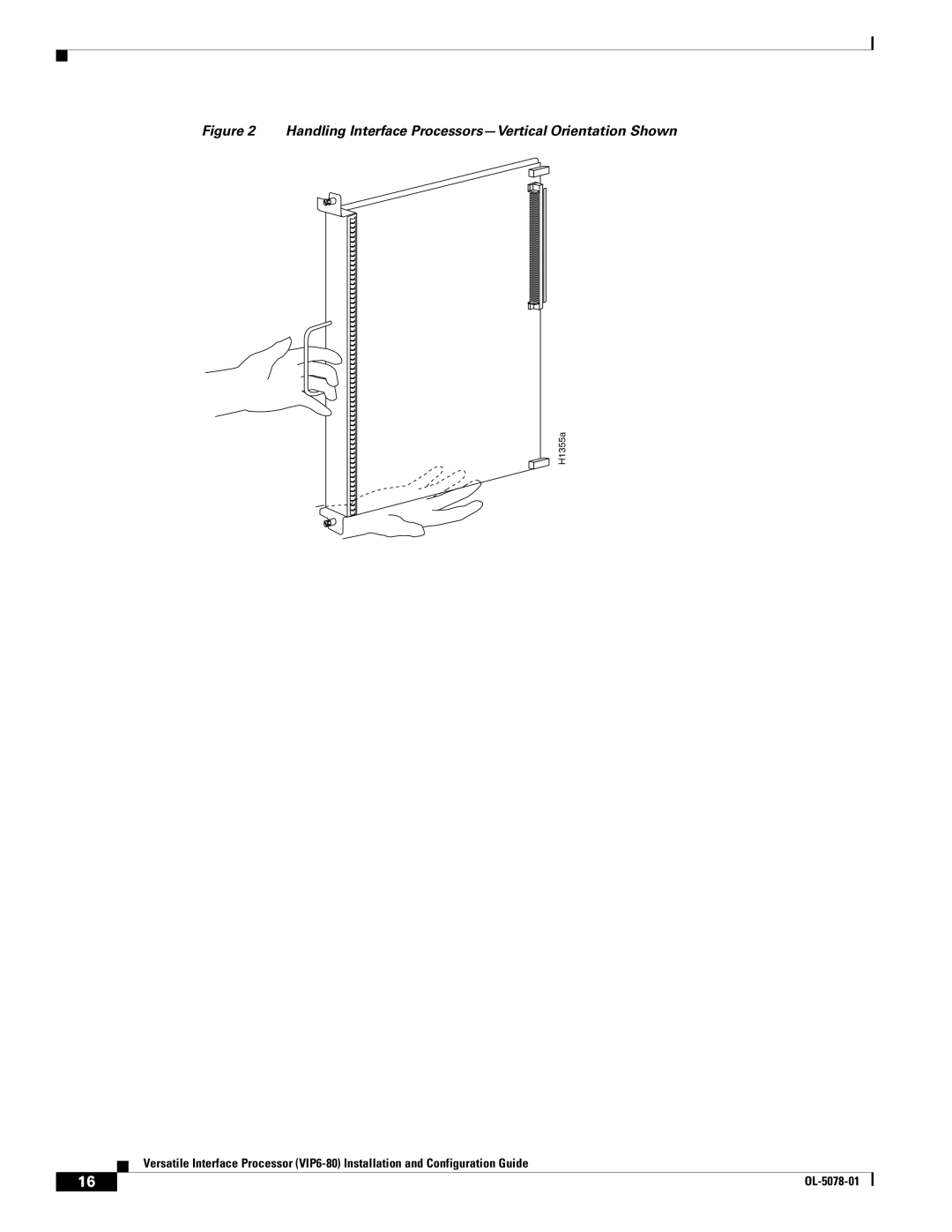 Cisco Systems (VIP6-80) manual Handling Interface Processors-Vertical Orientation Shown 