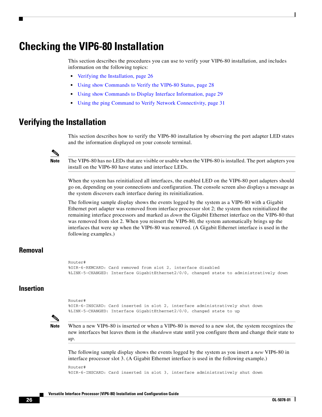 Cisco Systems (VIP6-80) manual Checking the VIP6-80 Installation, Verifying the Installation, Removal, Insertion 