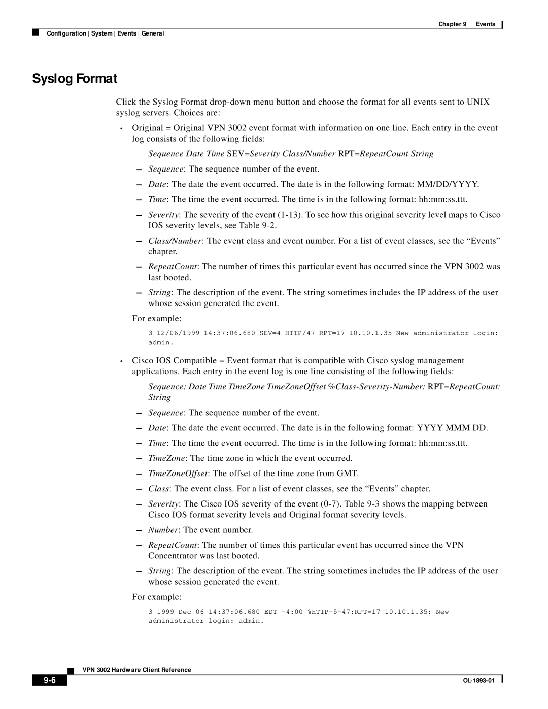 Cisco Systems VPN 3002 manual Syslog Format 