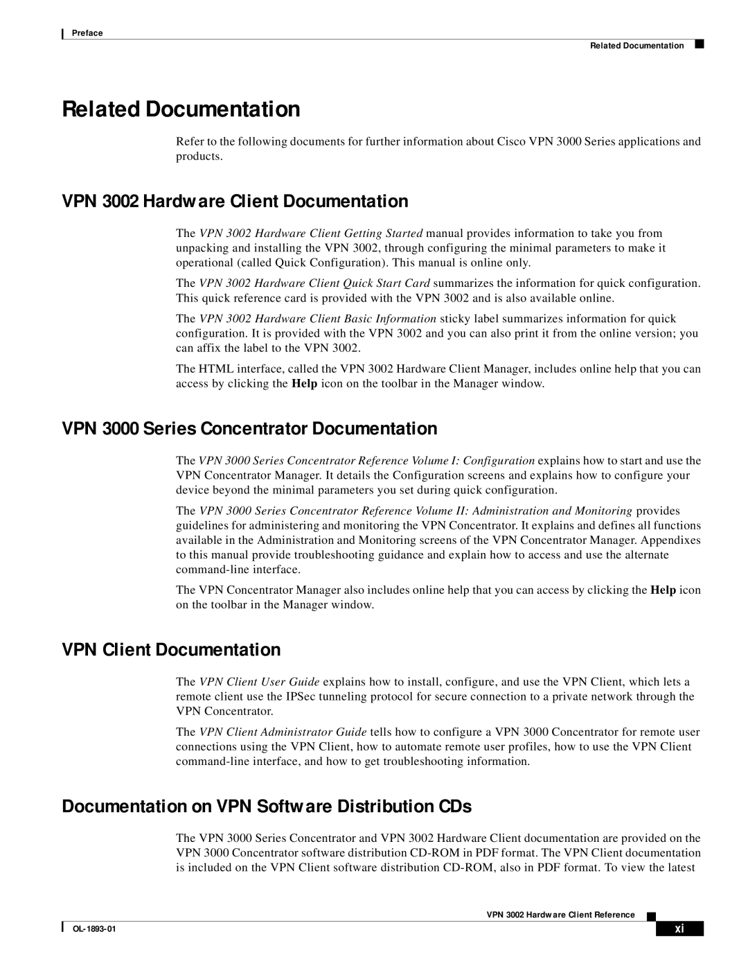 Cisco Systems Related Documentation, VPN 3002 Hardware Client Documentation, VPN 3000 Series Concentrator Documentation 