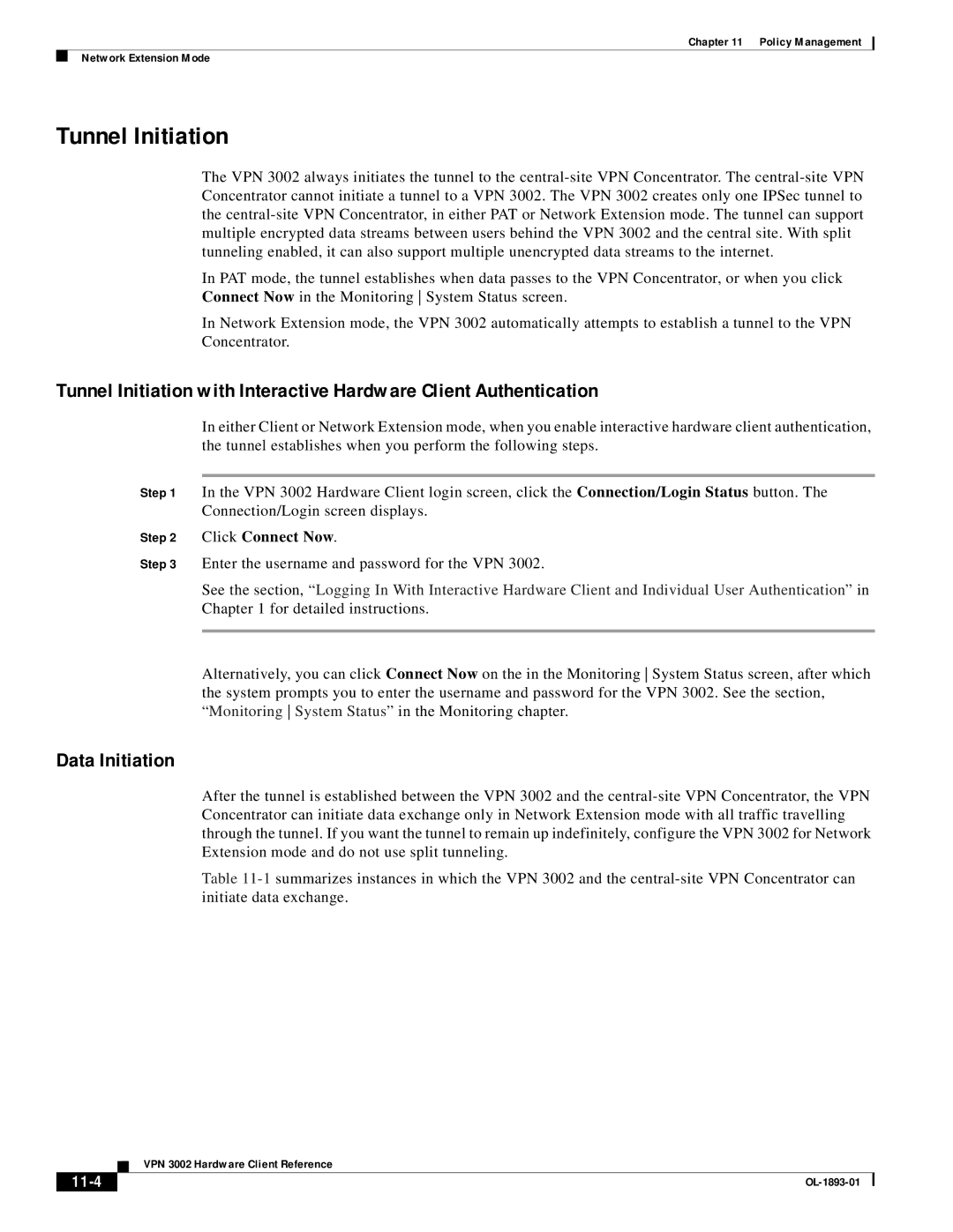 Cisco Systems VPN 3002 manual Tunnel Initiation, Data Initiation, Click Connect Now, 11-4 