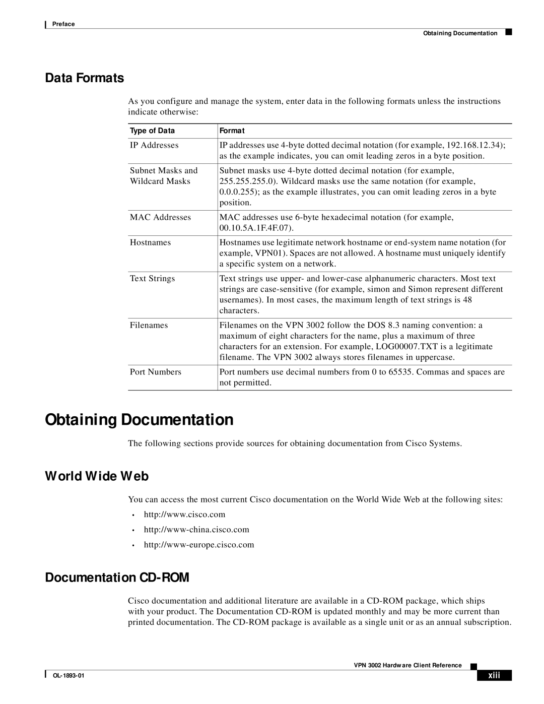 Cisco Systems VPN 3002 manual Obtaining Documentation, Data Formats, World Wide Web, Documentation CD-ROM, Xiii 