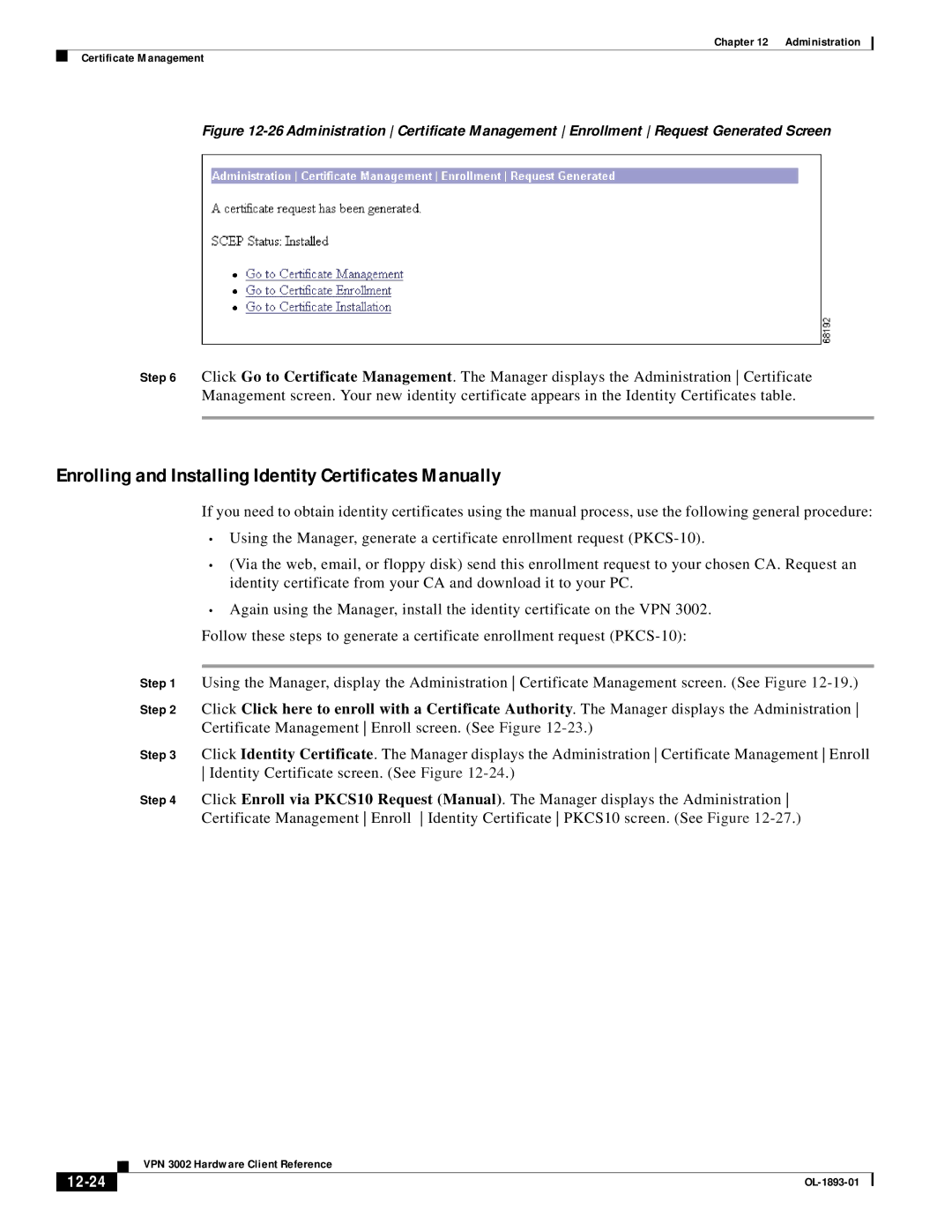 Cisco Systems VPN 3002 manual Enrolling and Installing Identity Certificates Manually, 12-24 