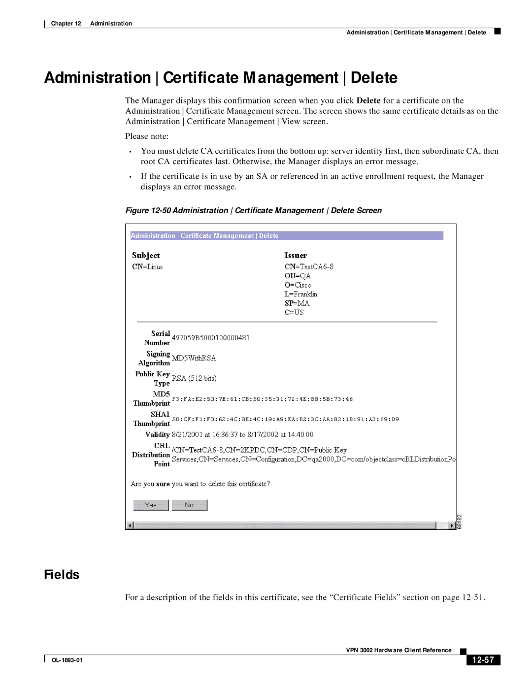 Cisco Systems VPN 3002 manual Administration Certificate Management Delete, 12-57 