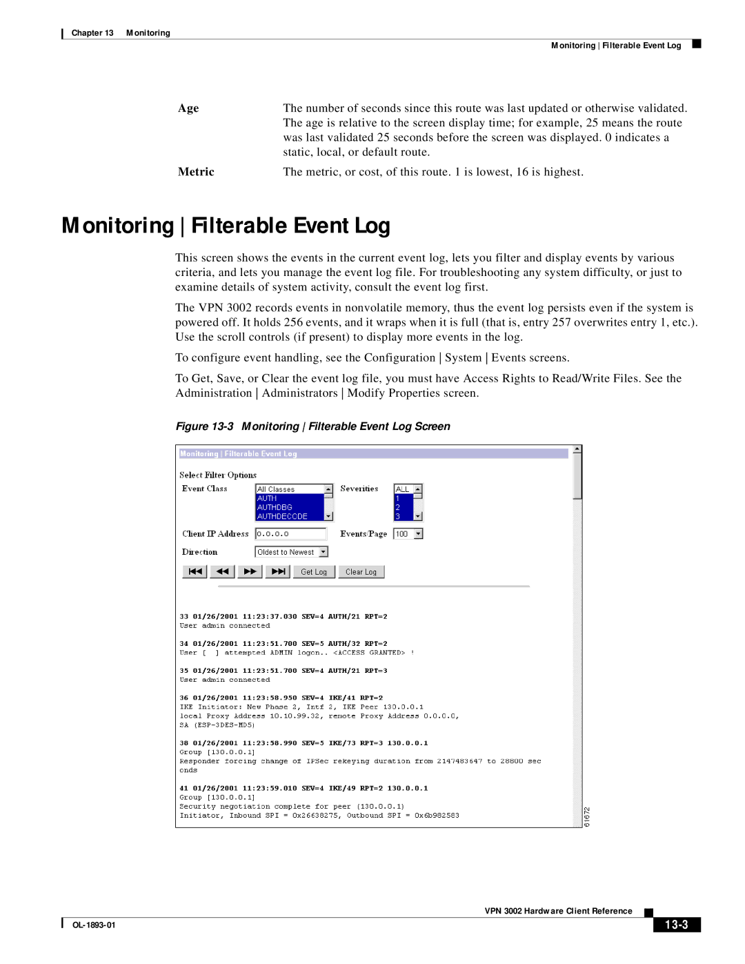 Cisco Systems VPN 3002 manual Monitoring Filterable Event Log, Age, Metric, 13-3 