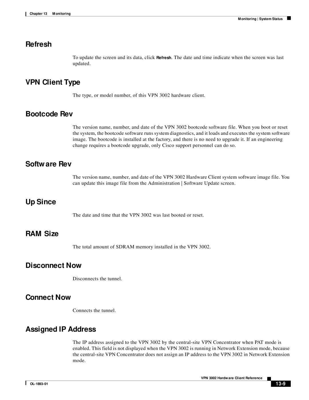 Cisco Systems VPN 3002 manual Refresh, VPN Client Type, Bootcode Rev, Software Rev, Up Since, RAM Size, Disconnect Now 