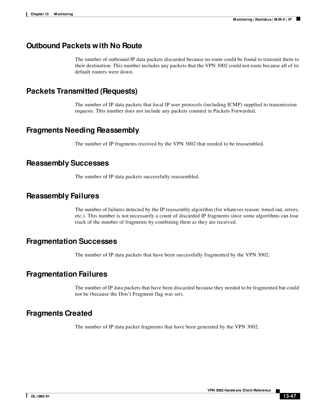 Cisco Systems VPN 3002 manual Outbound Packets with No Route, Packets Transmitted Requests, Fragments Needing Reassembly 