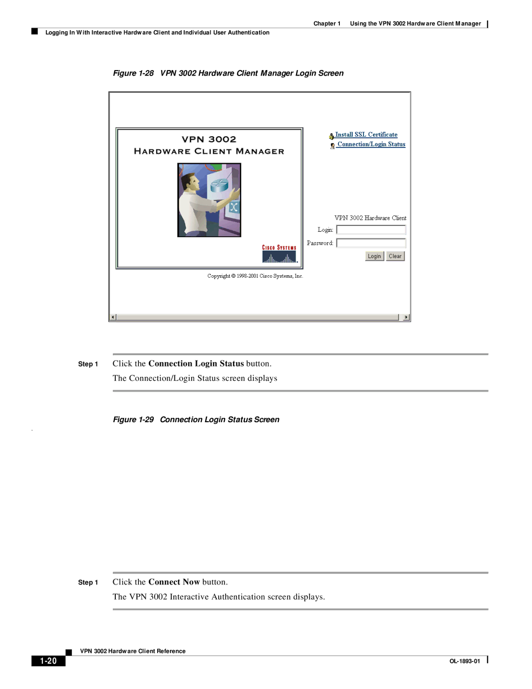 Cisco Systems manual Click the Connection Login Status button, VPN 3002 Hardware Client Manager Login Screen 
