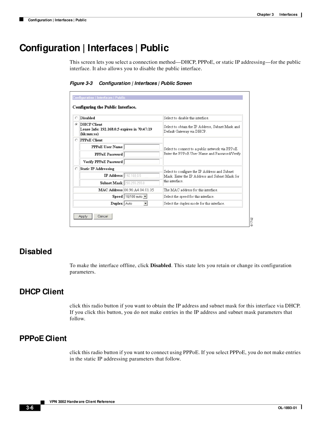 Cisco Systems VPN 3002 manual Configuration Interfaces Public, Dhcp Client, PPPoE Client 