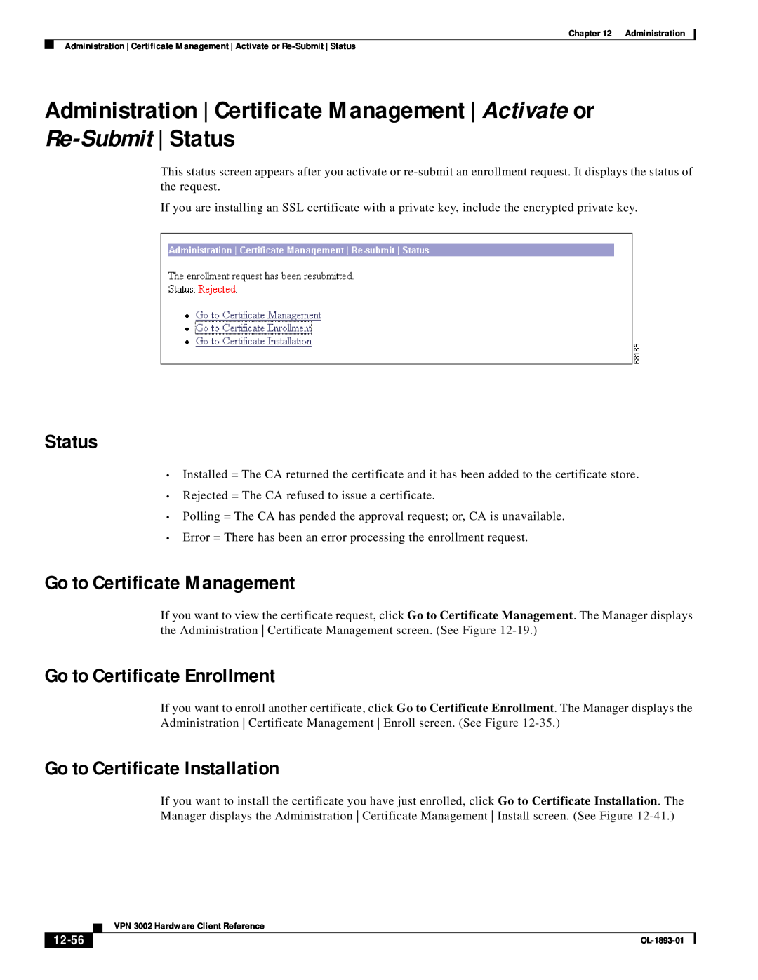Cisco Systems VPN 3002 manual 12-56, Status, Go to Certificate Management, Go to Certificate Enrollment 