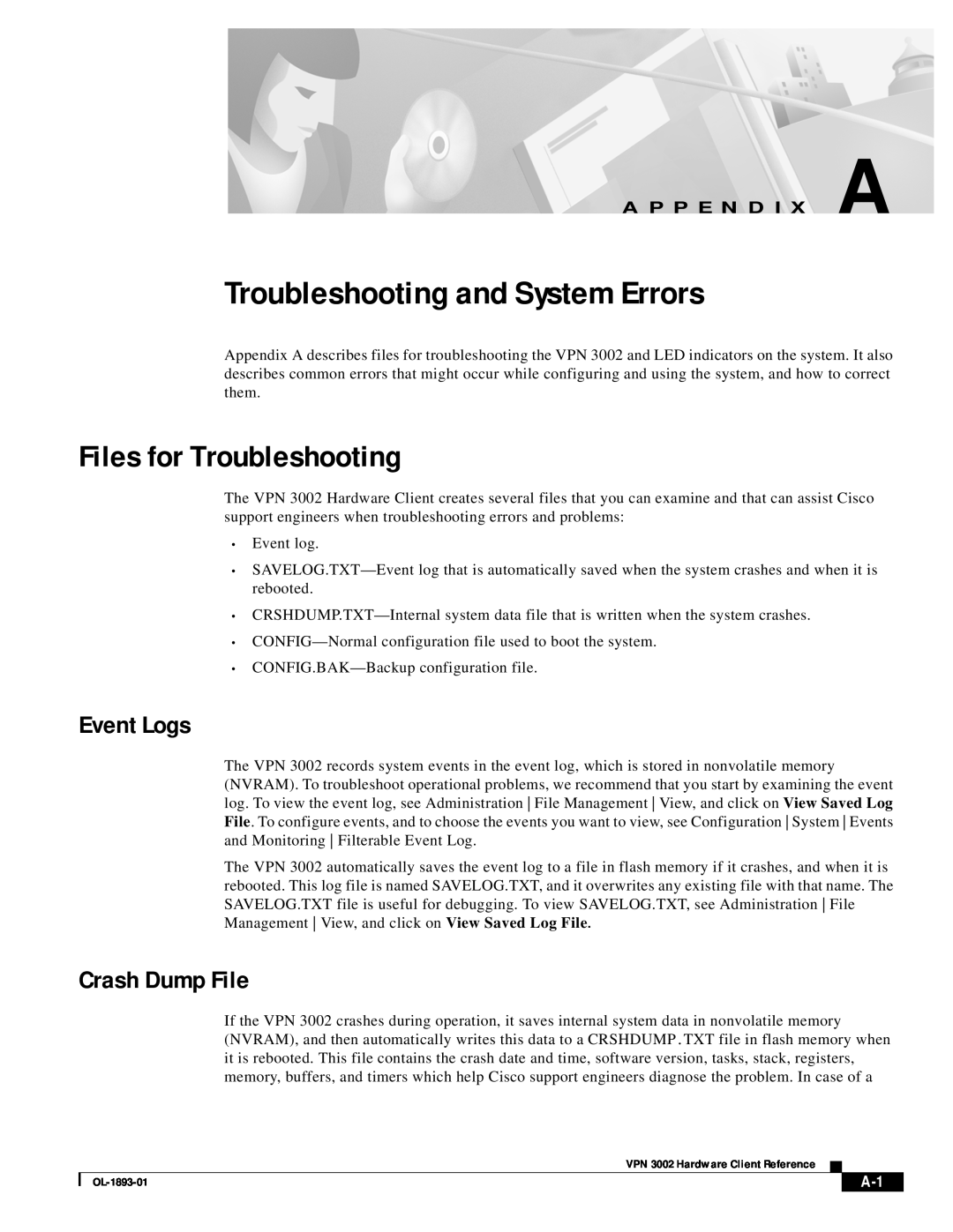 Cisco Systems VPN 3002 manual Troubleshooting and System Errors, Files for Troubleshooting, Event Logs, Crash Dump File 
