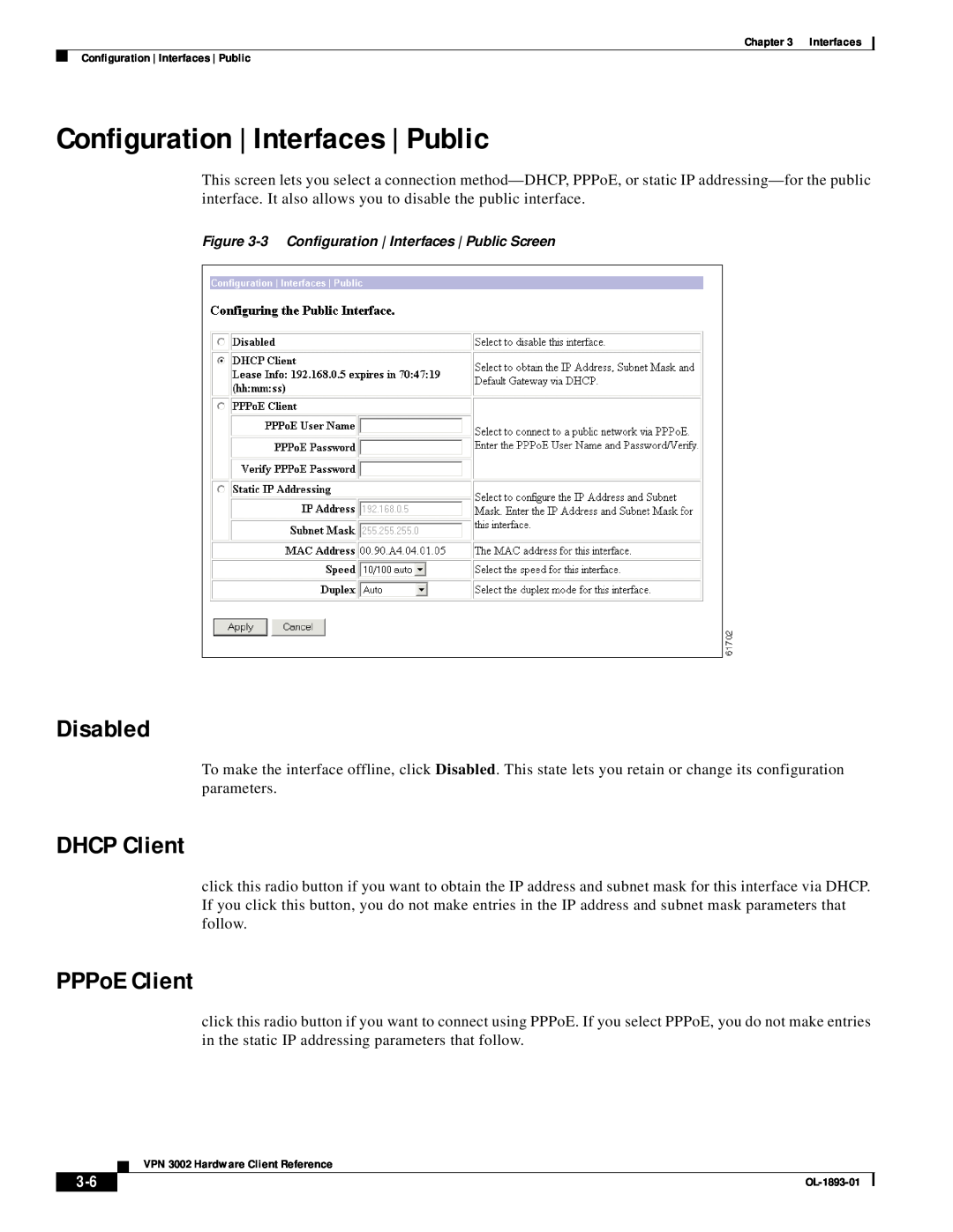 Cisco Systems VPN 3002 manual Configuration | Interfaces | Public, DHCP Client, PPPoE Client, Disabled 