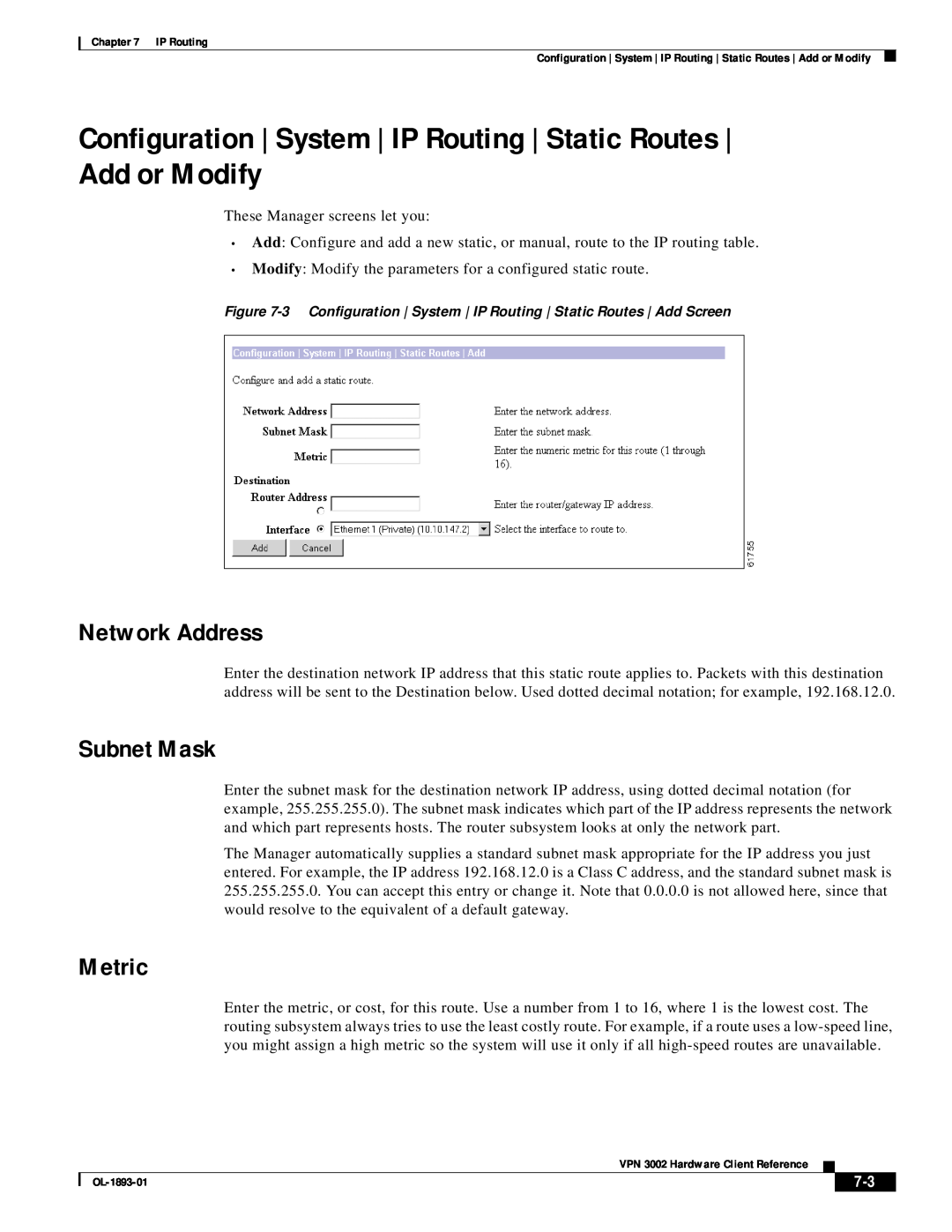 Cisco Systems VPN 3002 manual Network Address, Metric, Subnet Mask 