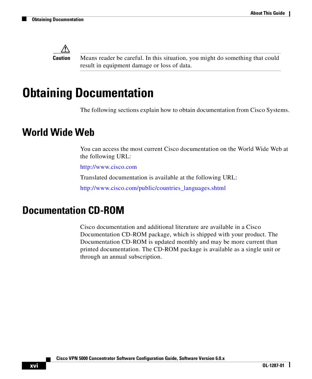 Cisco Systems VPN 5000 manual Obtaining Documentation, World Wide Web, Documentation CD-ROM, Xvi 