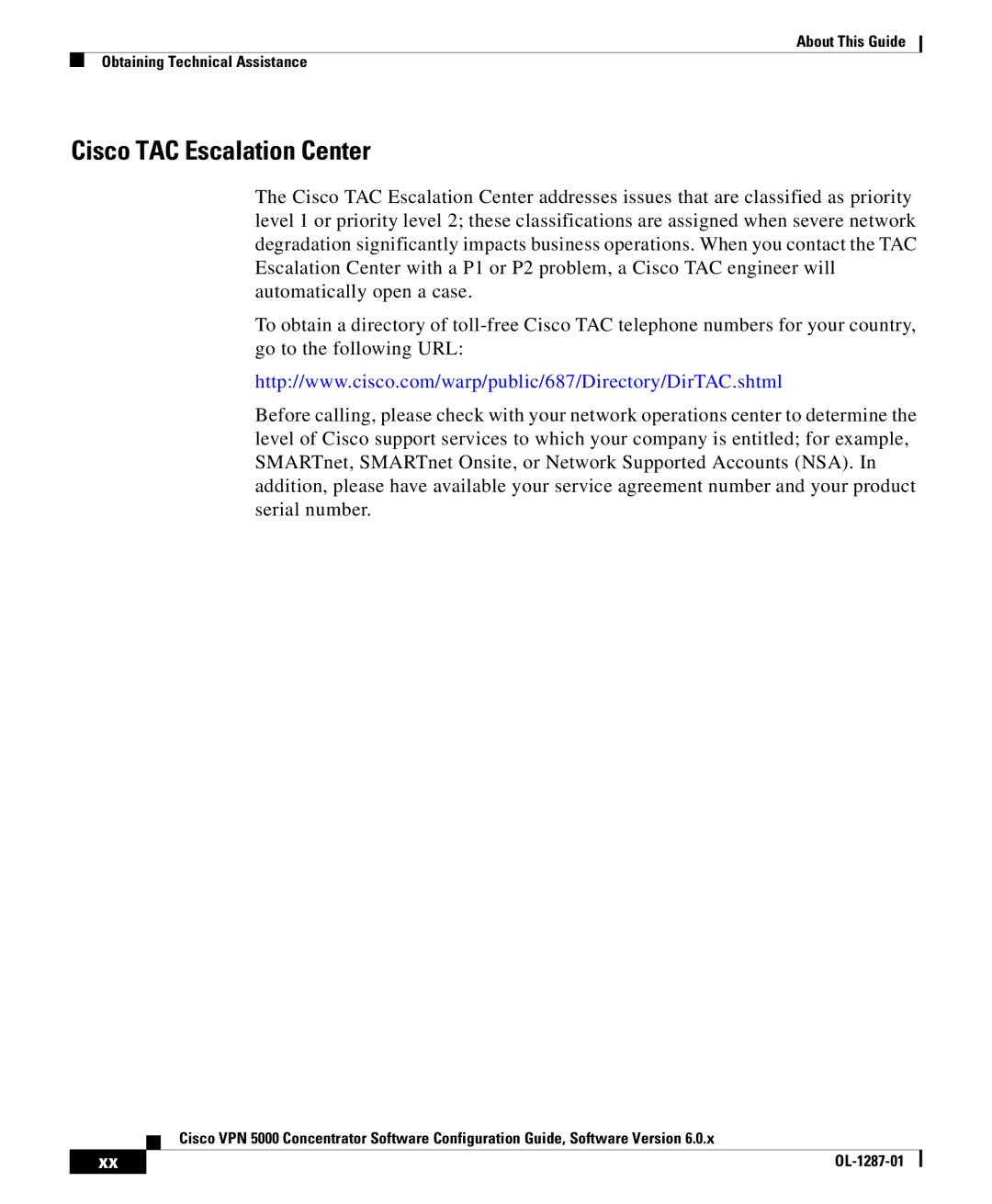 Cisco Systems VPN 5000 manual Cisco TAC Escalation Center 