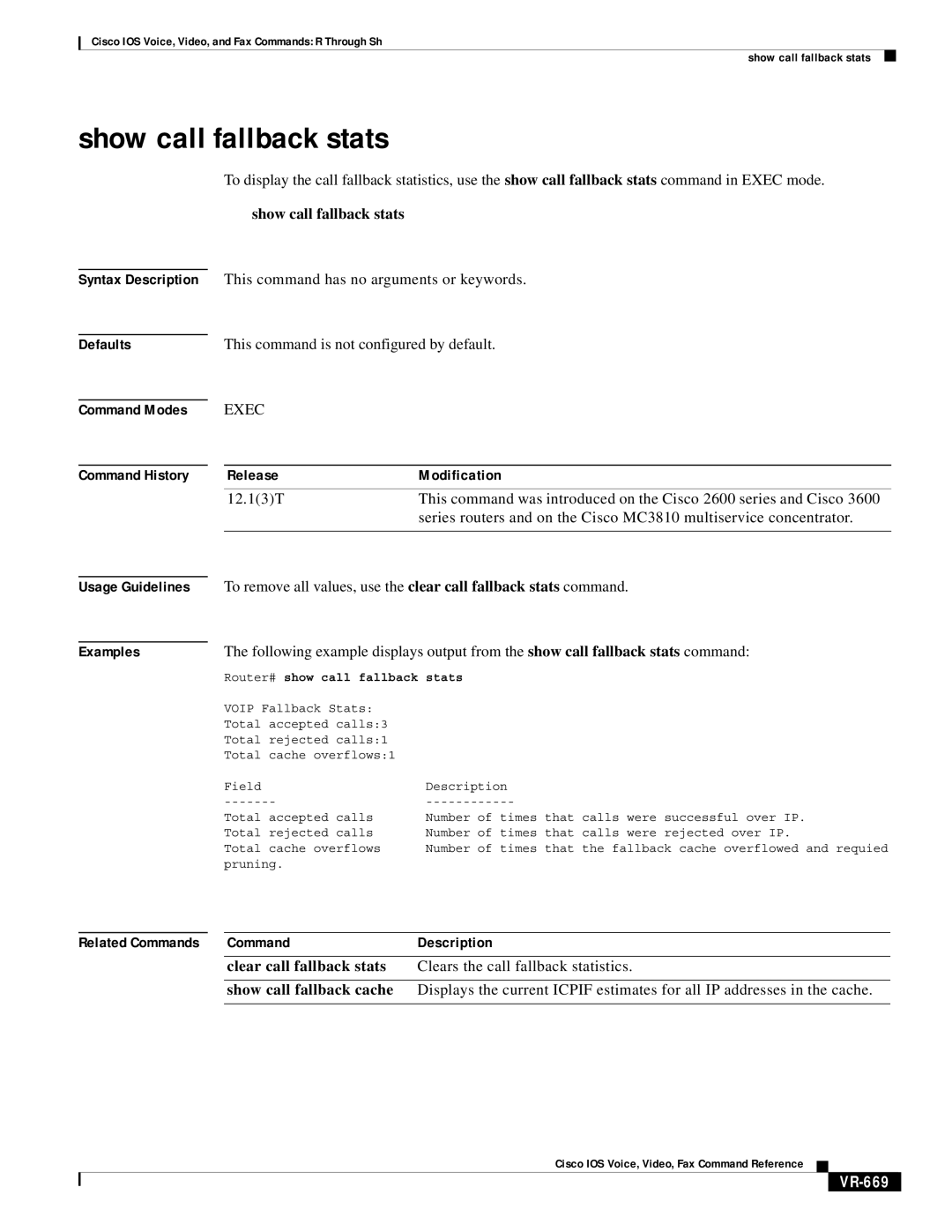 Cisco Systems VR-561 manual Show call fallback stats, Clear call fallback stats, Show call fallback cache, VR-669 