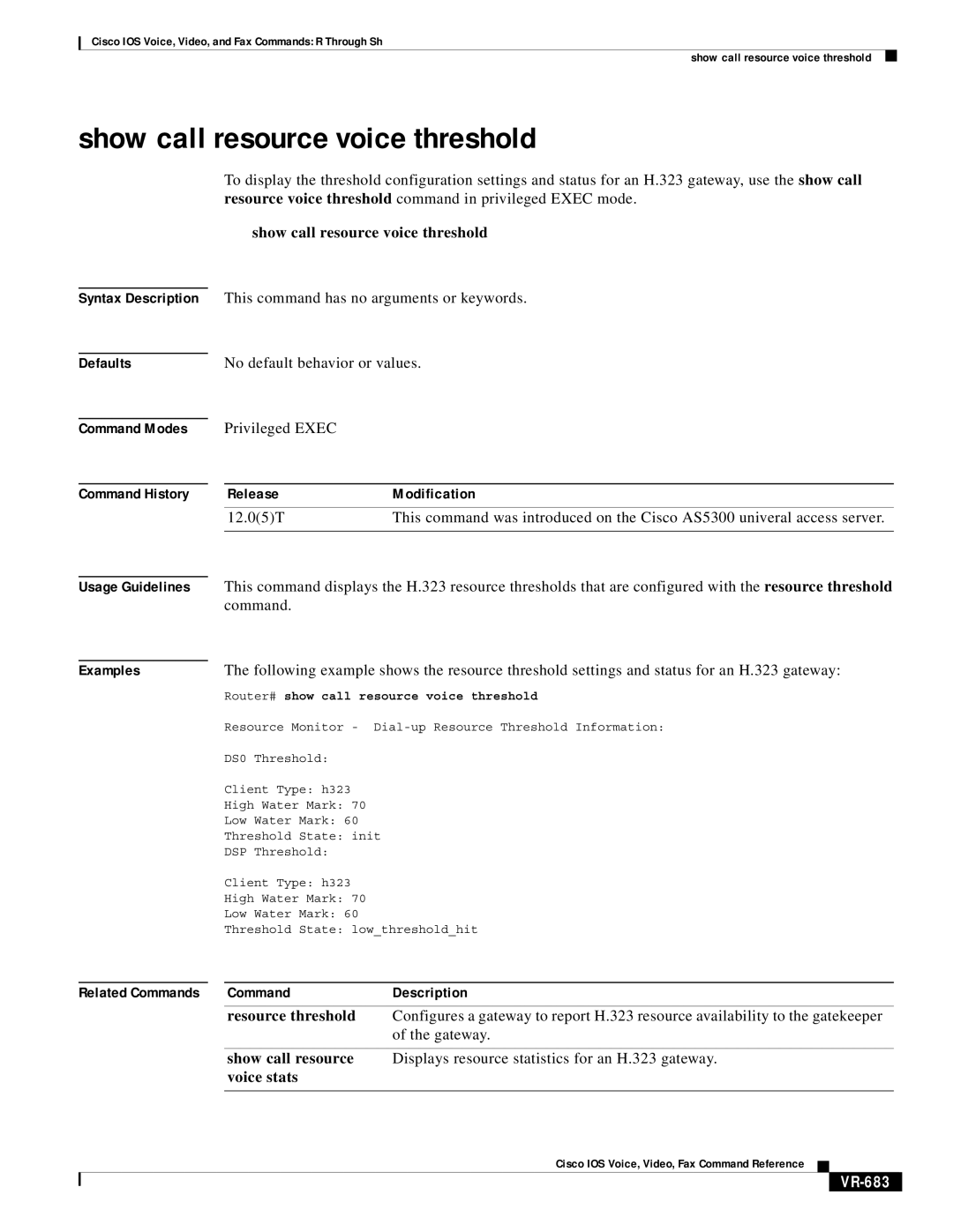 Cisco Systems VR-561 manual Show call resource voice threshold, Voice stats, VR-683 