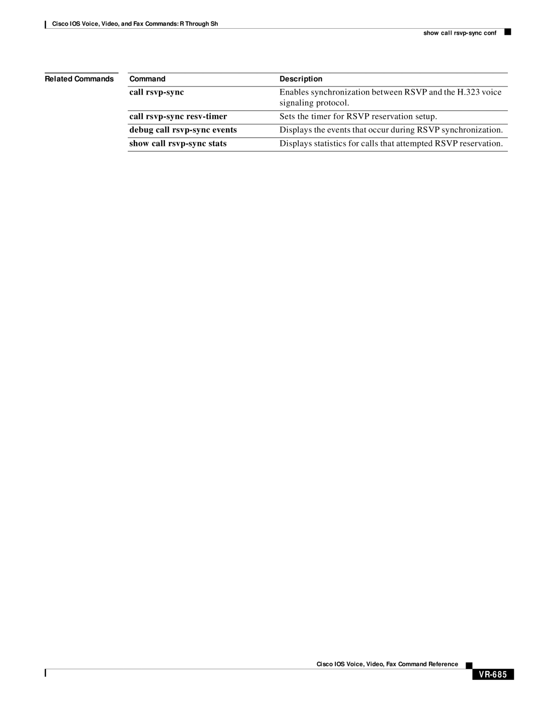 Cisco Systems VR-561 manual Related Commands Description, VR-685 