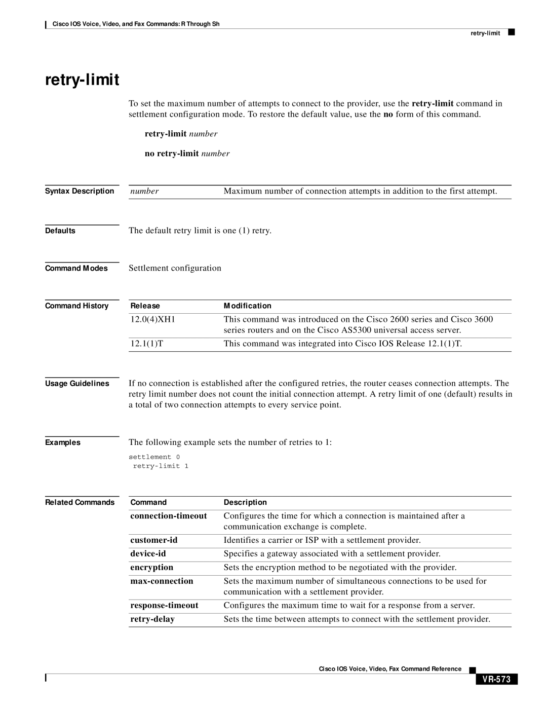 Cisco Systems VR-561 manual Retry-limit number No retry-limit number, Usage Guidelines Examples, VR-573 