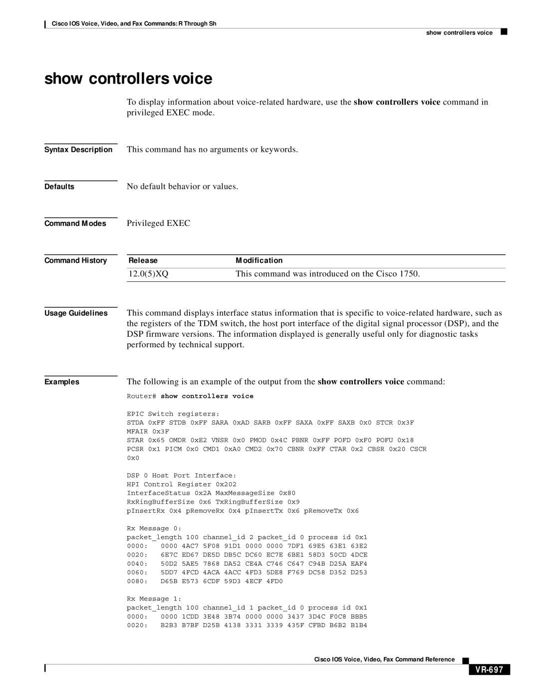 Cisco Systems VR-561 manual Show controllers voice, VR-697 