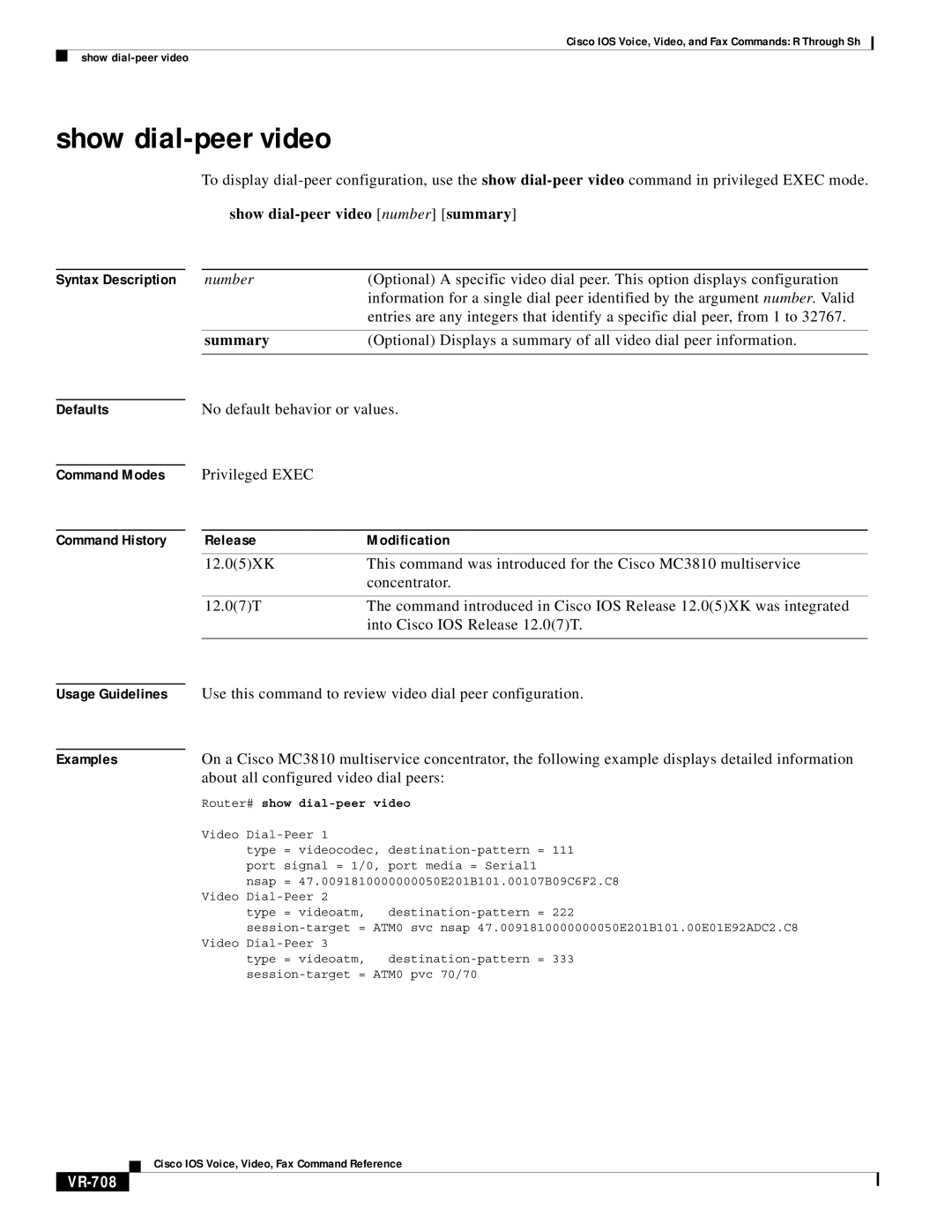 Cisco Systems VR-561 manual Show dial-peer video number summary, About all configured video dial peers, VR-708 