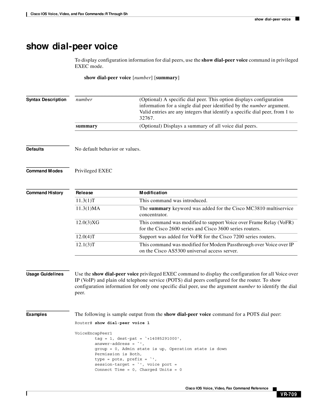 Cisco Systems VR-561 manual Show dial-peer voice number summary, VR-709, Router# show dial-peer voice 