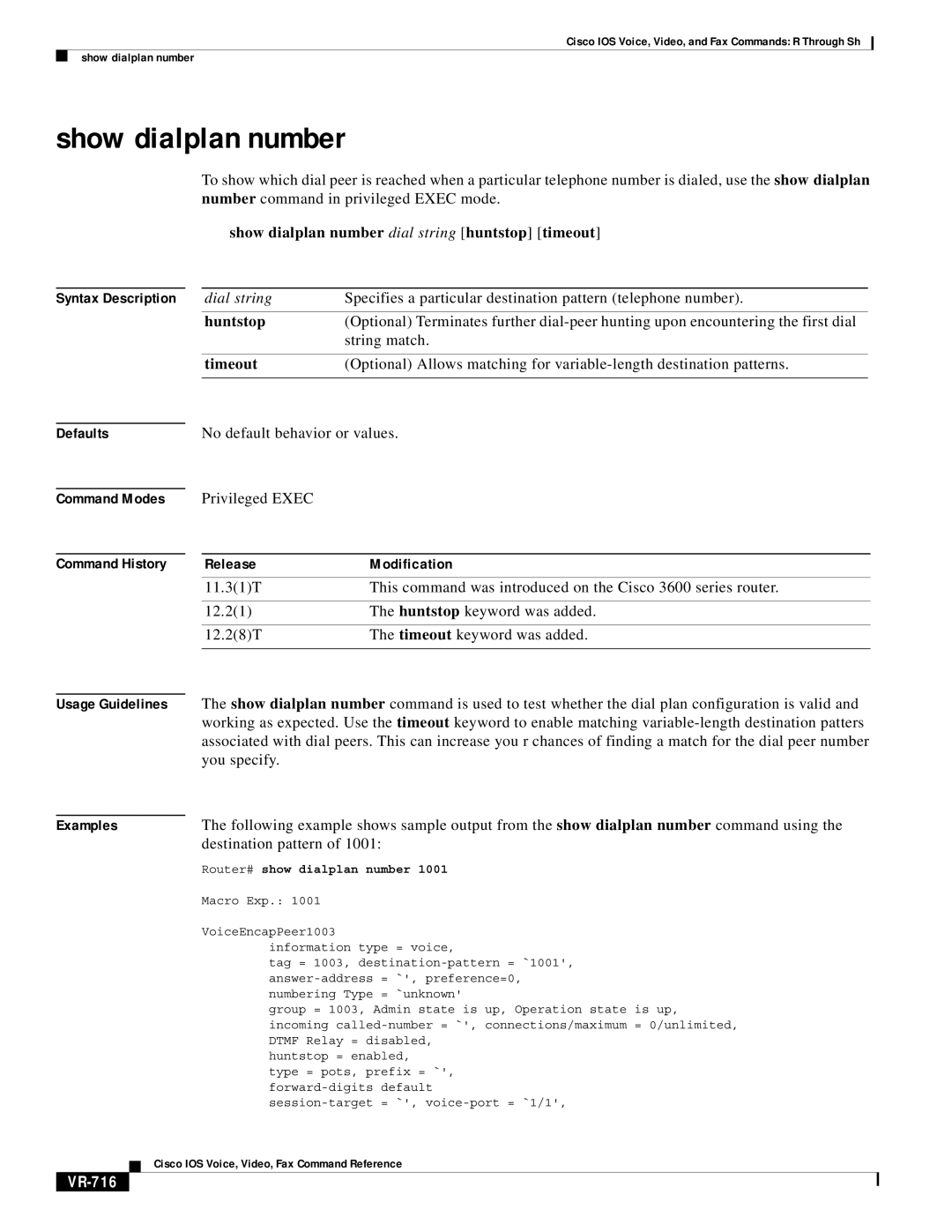 Cisco Systems VR-561 manual Show dialplan number dial string huntstop timeout, Destination pattern, VR-716 