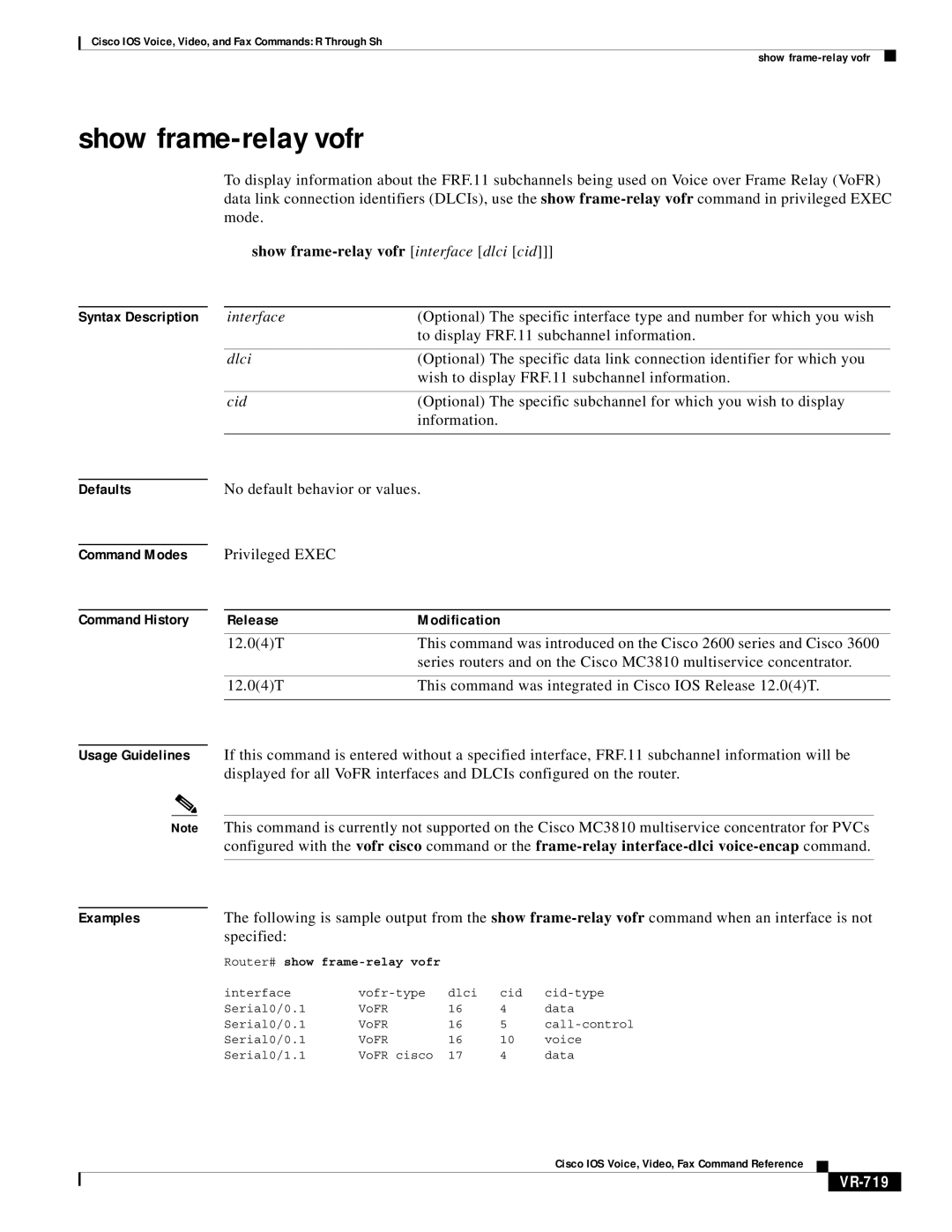 Cisco Systems VR-561 manual Show frame-relay vofr interface dlci cid, Specified, VR-719 