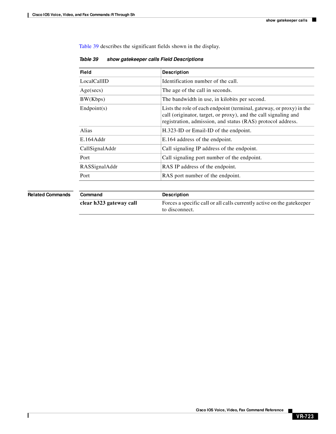 Cisco Systems VR-561 manual Clear h323 gateway call, To disconnect, VR-723 