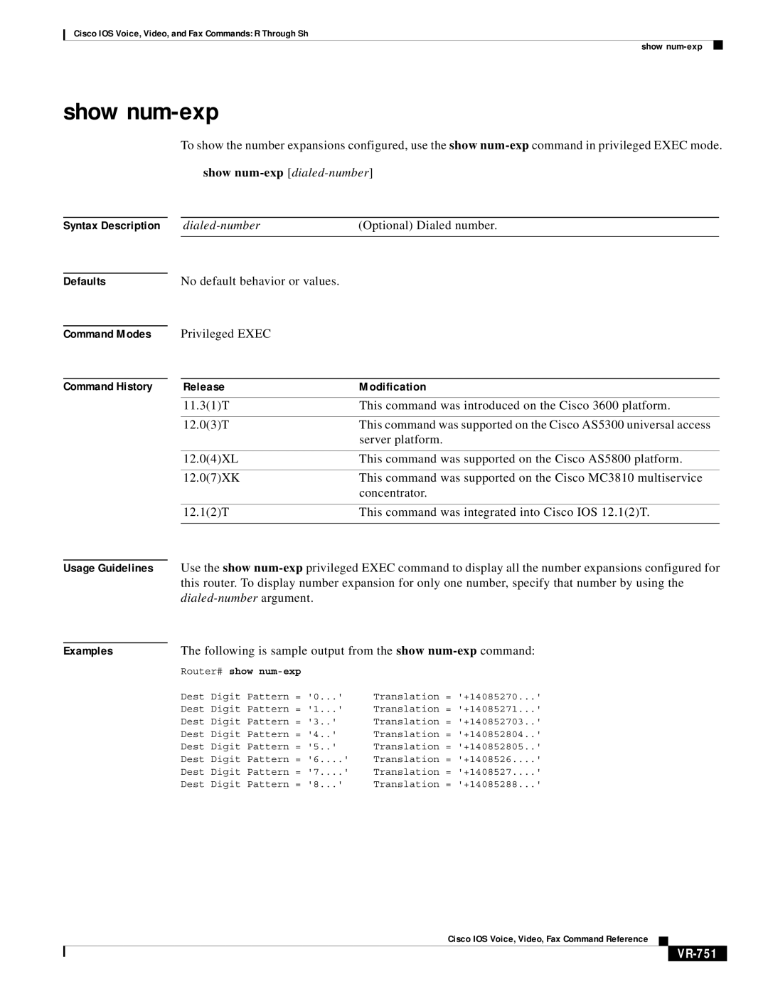 Cisco Systems VR-561 manual Show num-exp, Following is sample output from the show num-expcommand, VR-751 