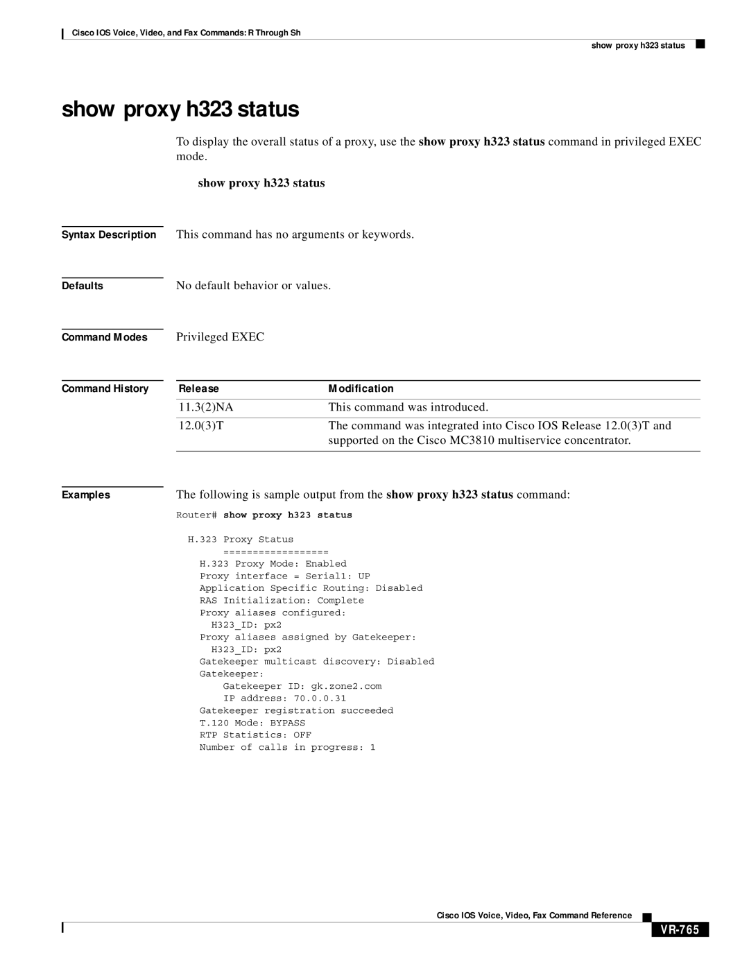 Cisco Systems VR-561 manual Show proxy h323 status, VR-765 