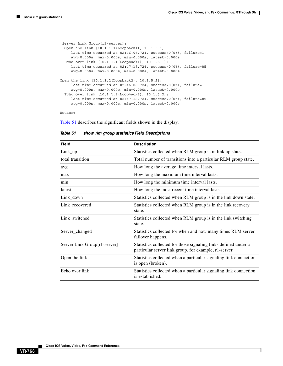 Cisco Systems VR-561 manual Describes the significant fields shown in the display, VR-768 