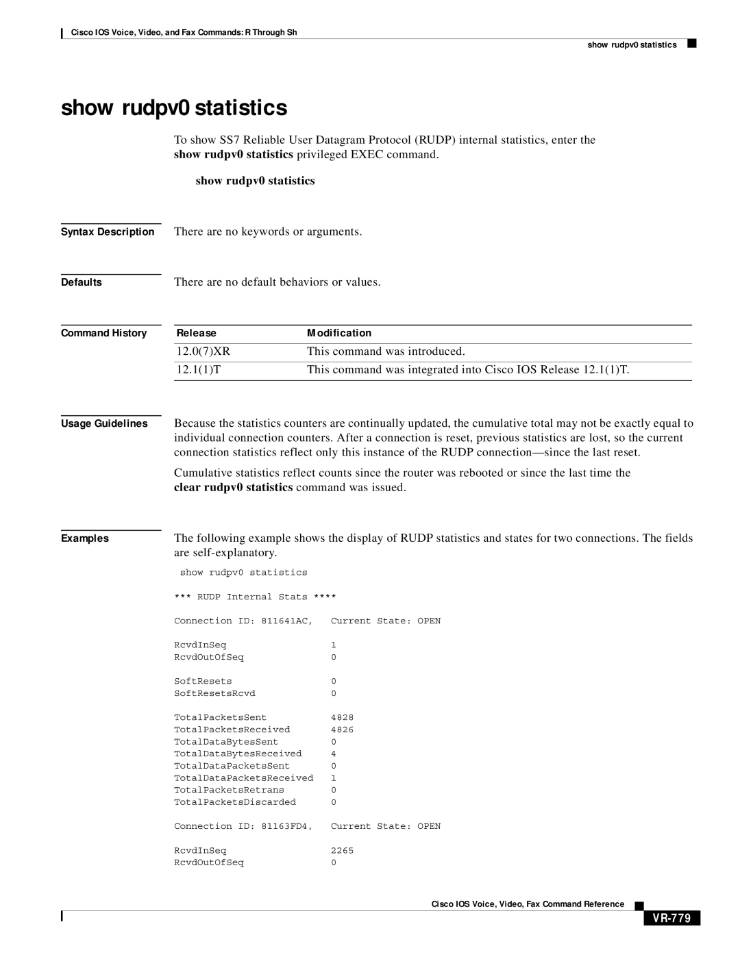 Cisco Systems VR-561 Show rudpv0 statistics, Clear rudpv0 statistics command was issued, Are self-explanatory, VR-779 